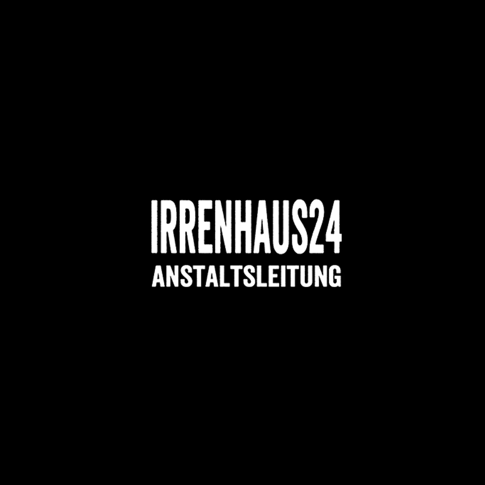 Irrenhaus24 - Schwarzer-Kaffee