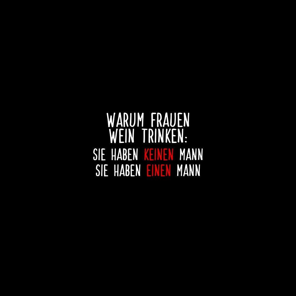 Warum Frauen Wein trinken - Schwarzer-Kaffee