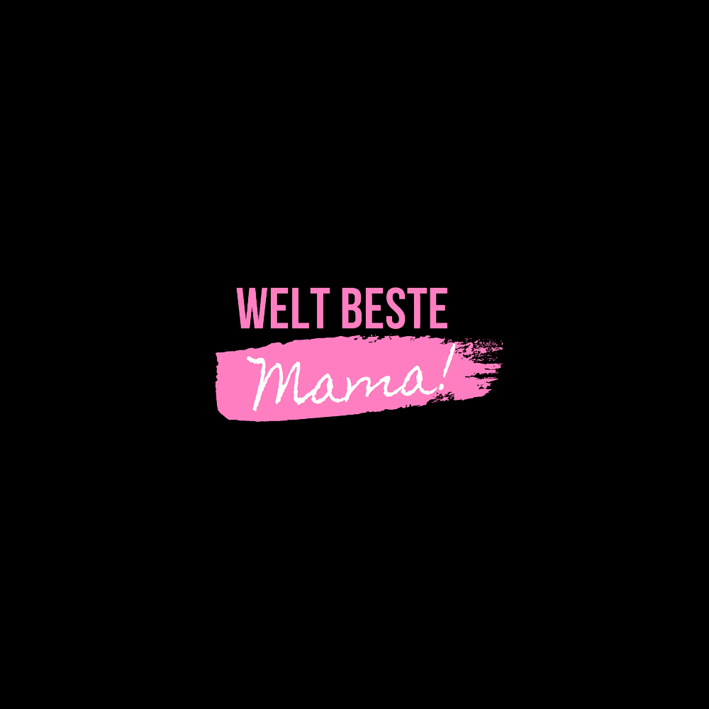 Weltbeste Mama - Schwarzer-Kaffee