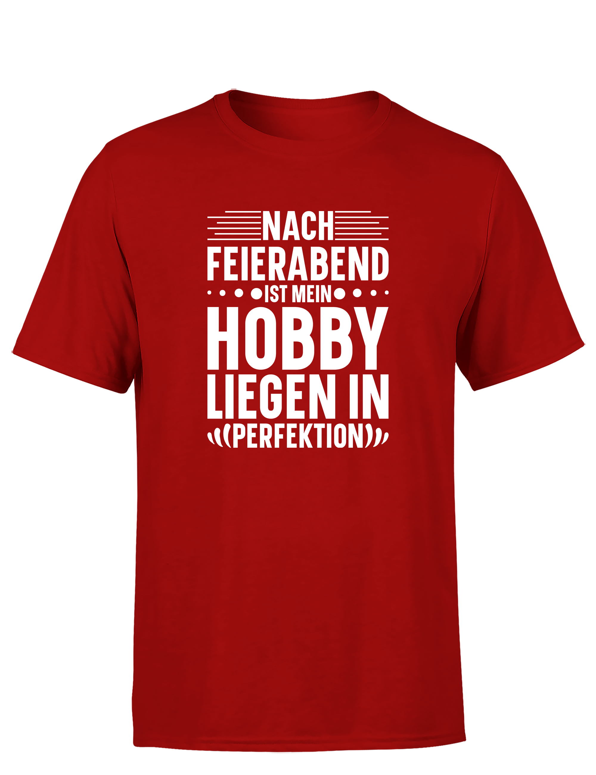 Nach Feierabend – Herren T-Shirt „Liegen in Perfektion“ | Lustiges Shirt für Couch-Fans & Relax-Profis