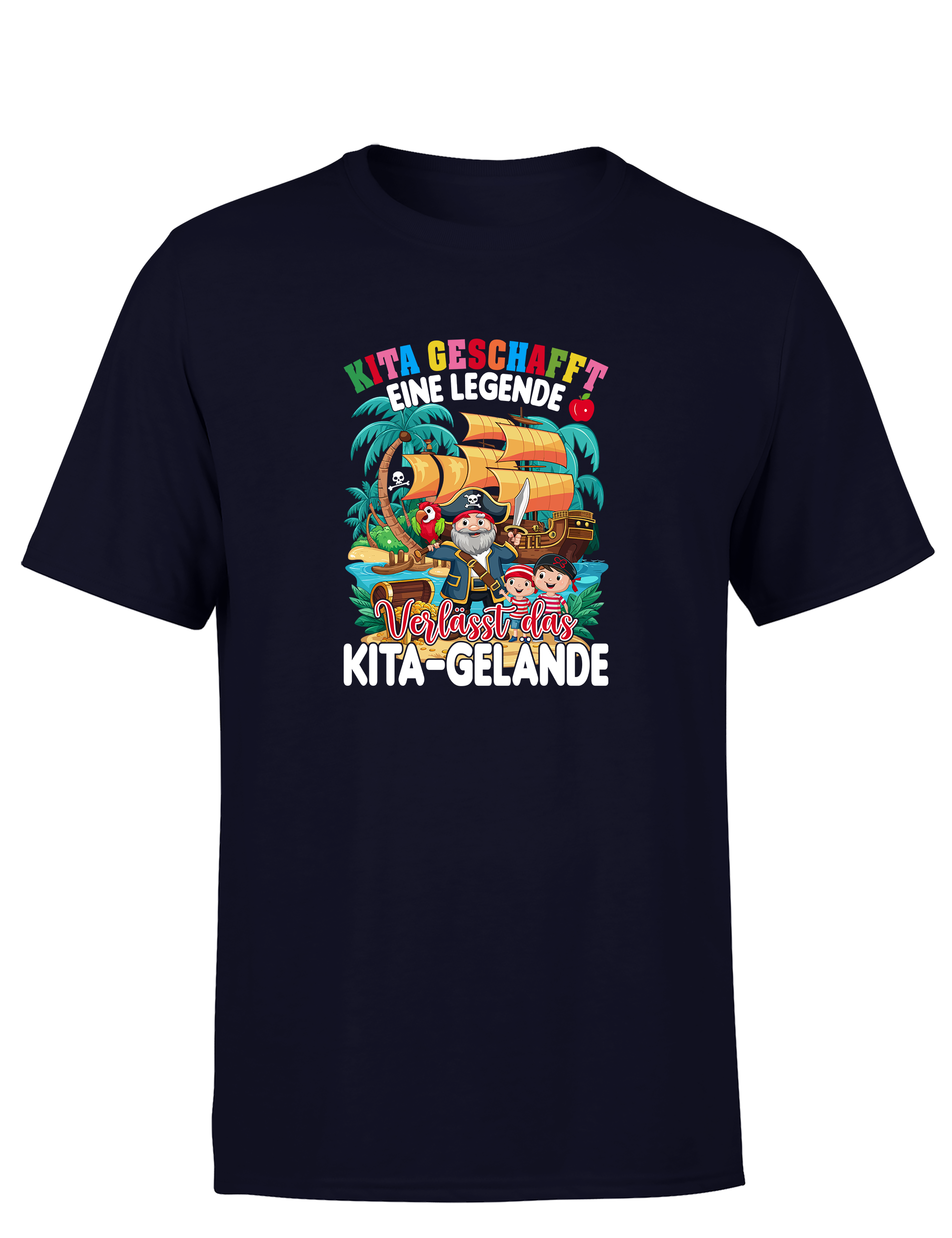 Kita geschafft – Eine Legende verlässt das Kita-Gelände | Lustiges Piraten Abschiedsshirt für Jungs