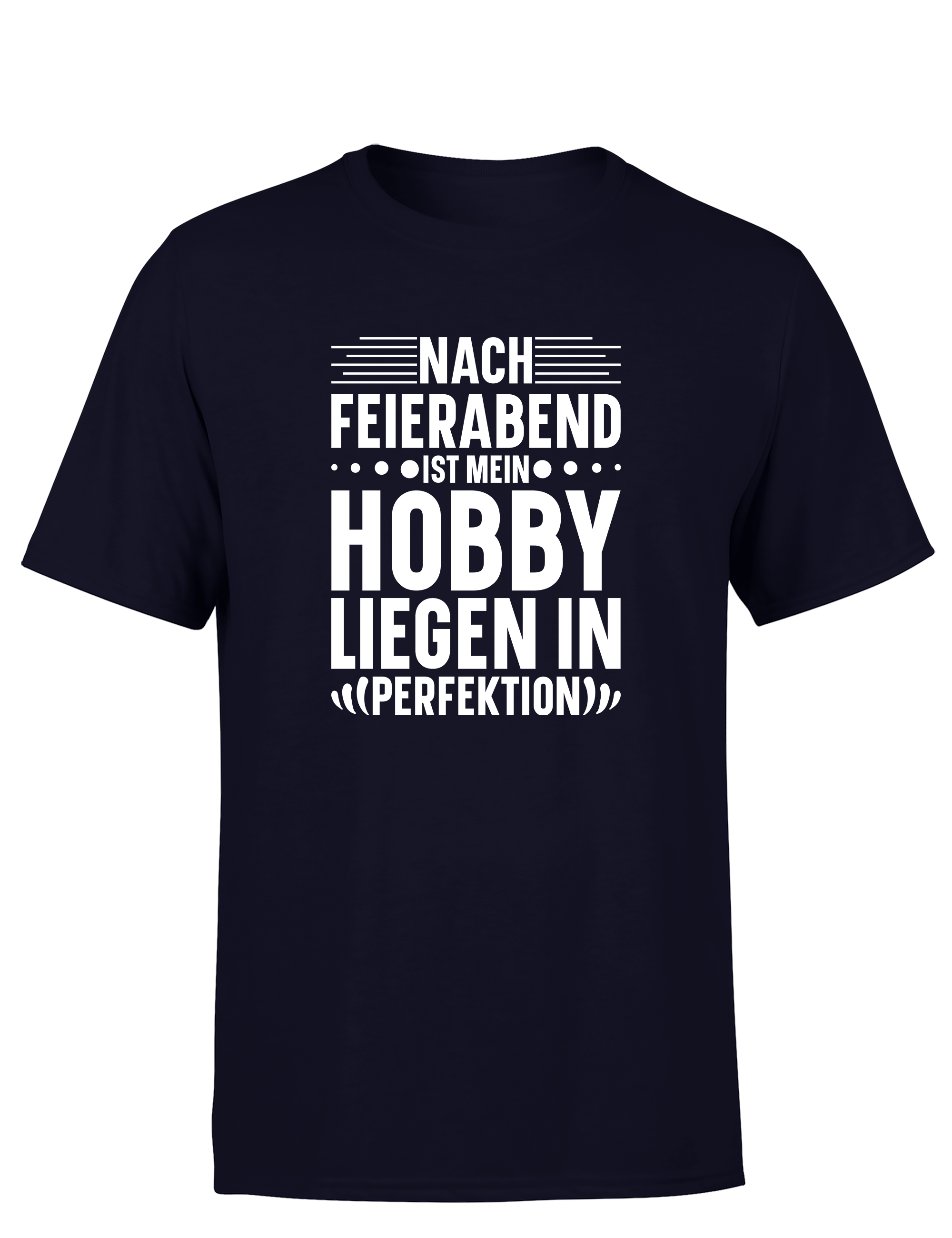 Nach Feierabend – Herren T-Shirt „Liegen in Perfektion“ | Lustiges Shirt für Couch-Fans & Relax-Profis