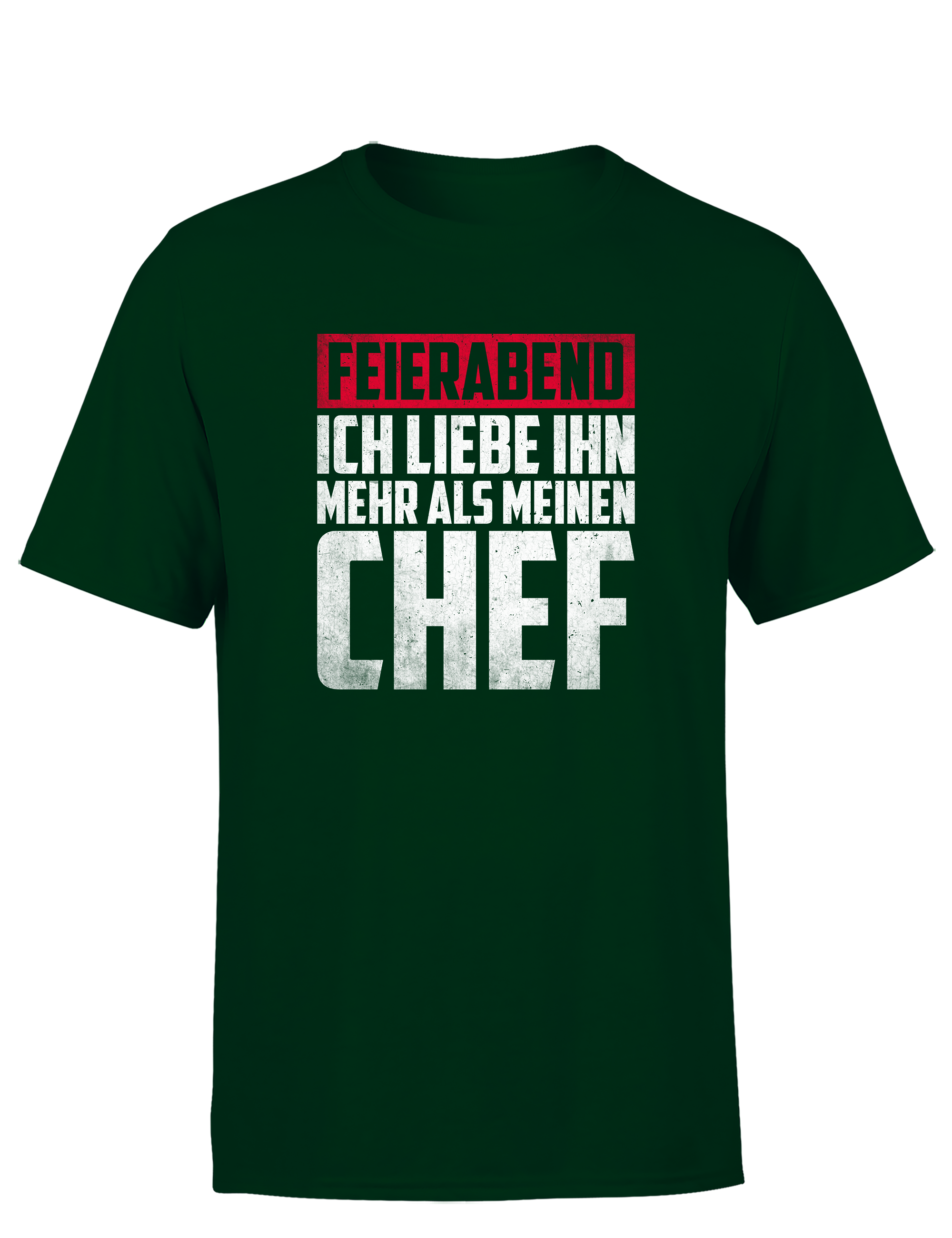 Feierabend – Herren T-Shirt „Ich liebe ihn mehr als meinen Chef“ | Lustiges Shirt für Arbeiter & Angestellte mit Humor