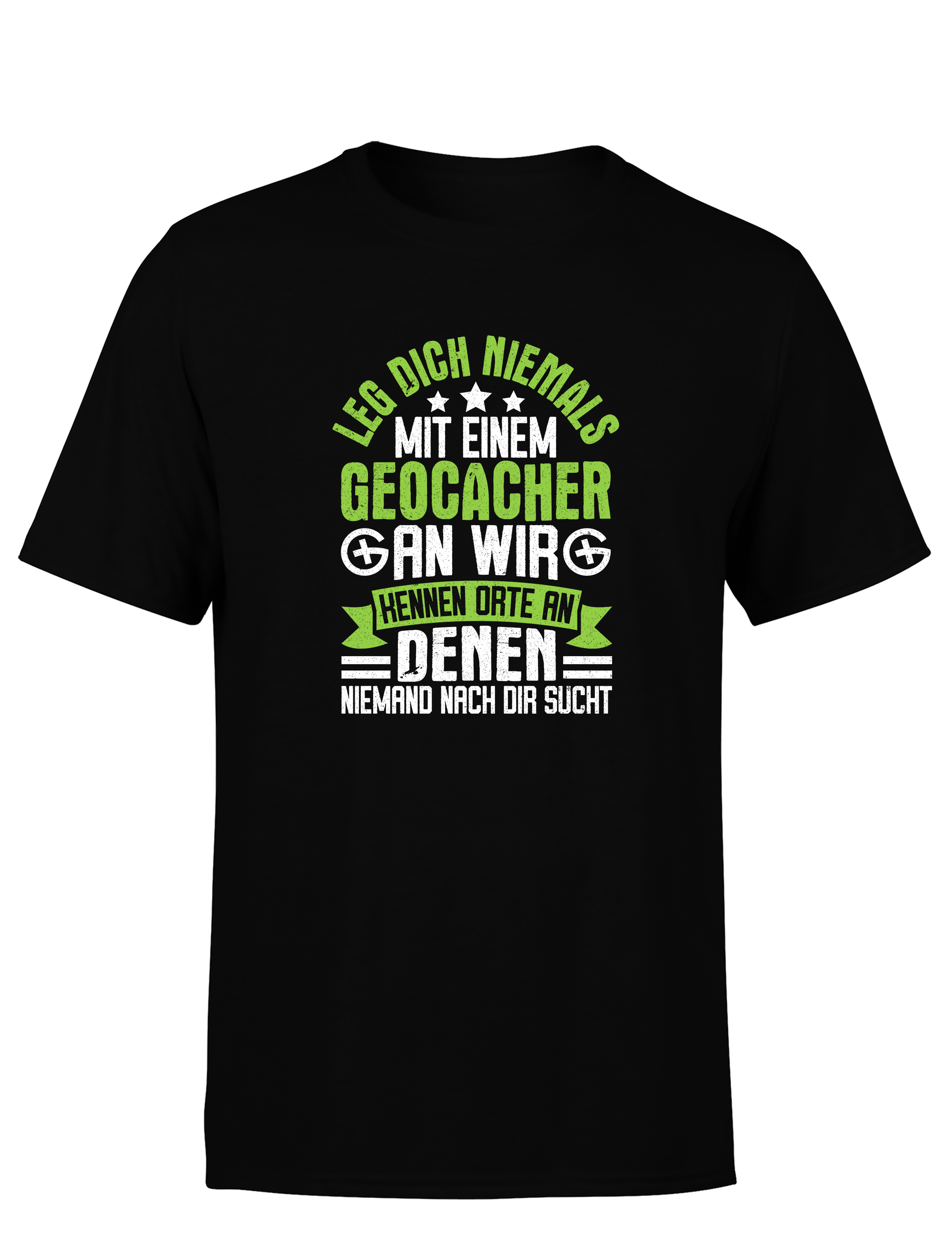 Geocacher Humor – Herren T-Shirt | Lustiges Sprüche-Shirt für Schatzsucher & Outdoor-Fans