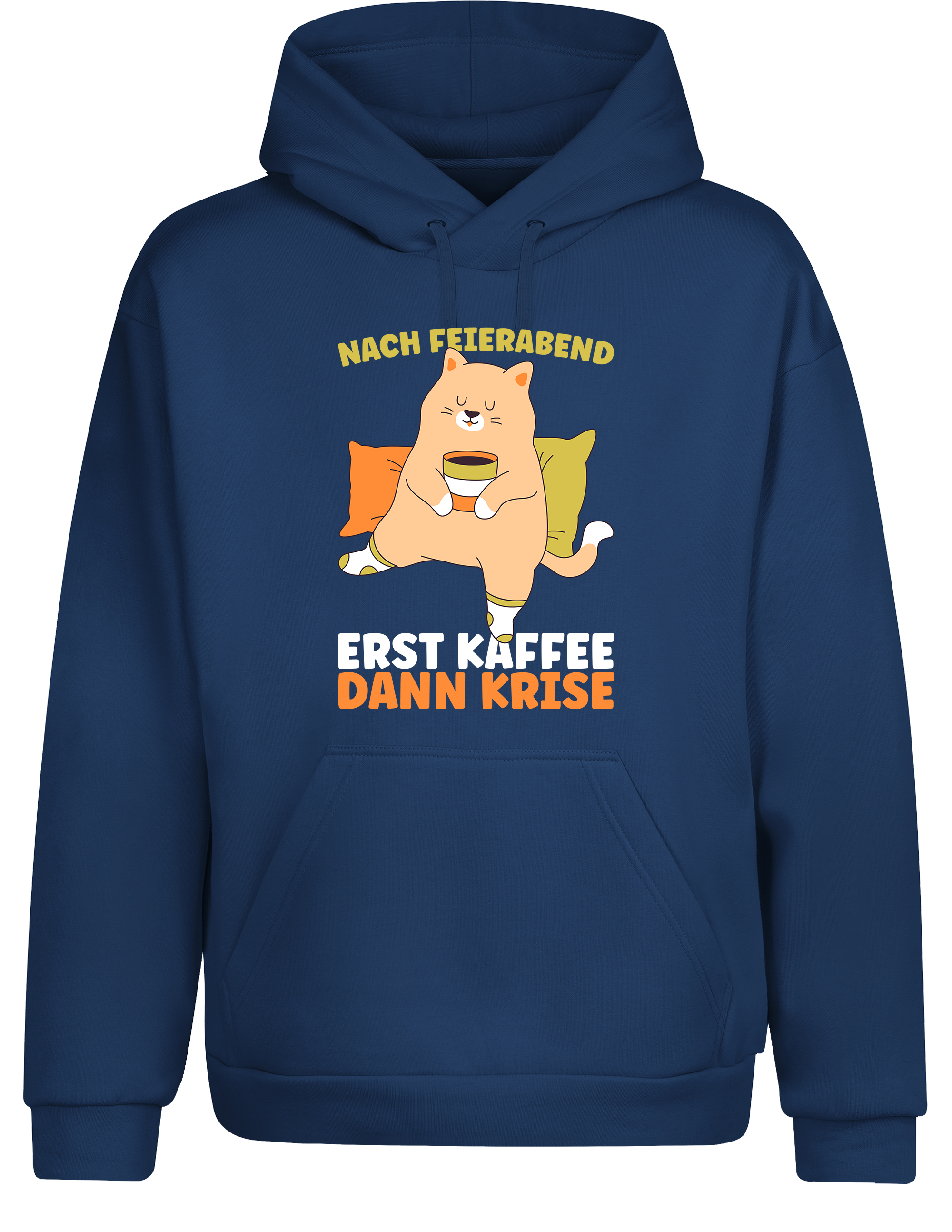 Feierabend Humor – Hoodie „Erst Kaffee, dann Krise“ | Lustiger Kapuzenpullover für Kaffeeliebhaber & Couch-Abenteuer