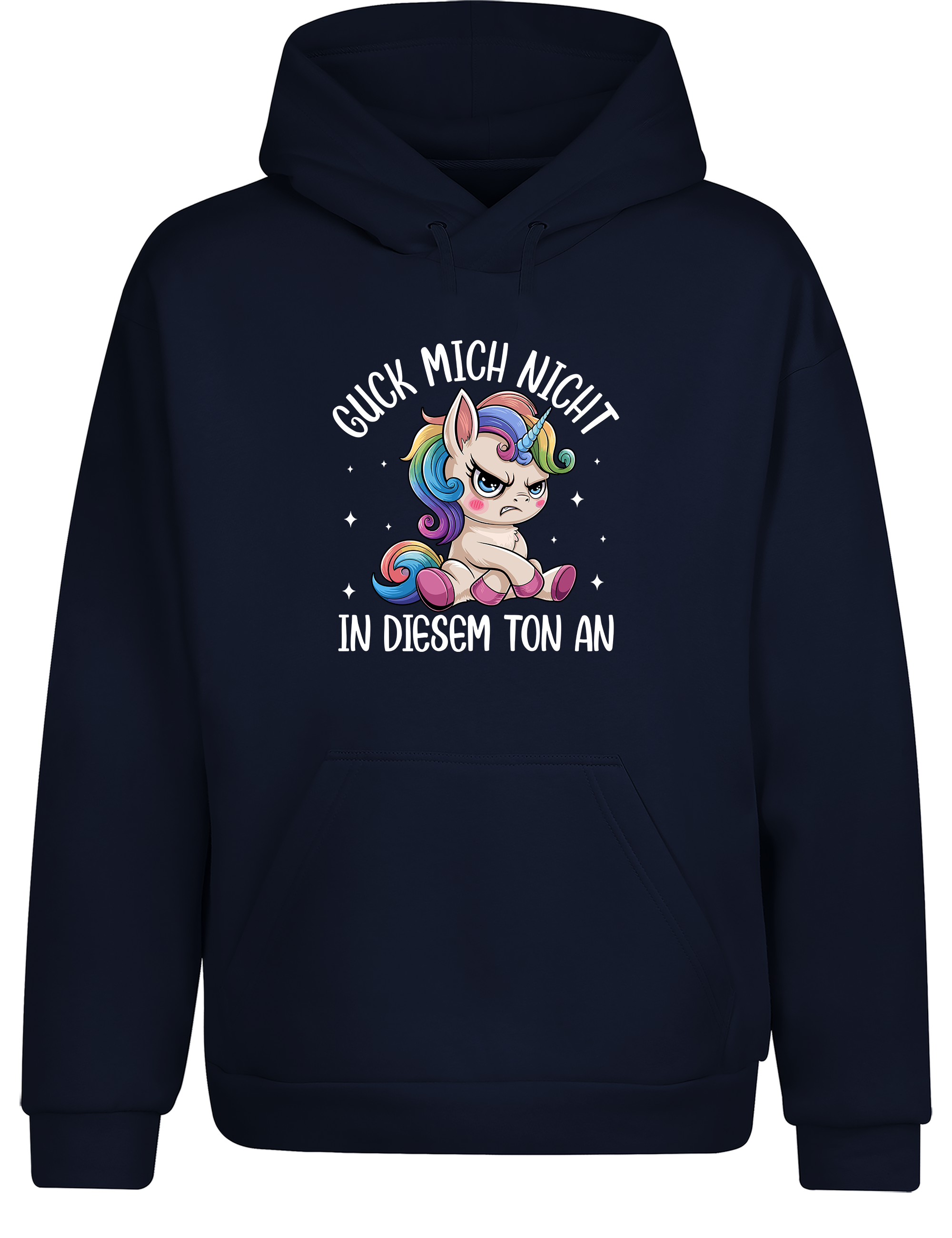 Cozy Hoodie „Guck mich nicht in diesem Ton an“ | Lustiger Einhorn Kapuzenpullover für Erwachsene