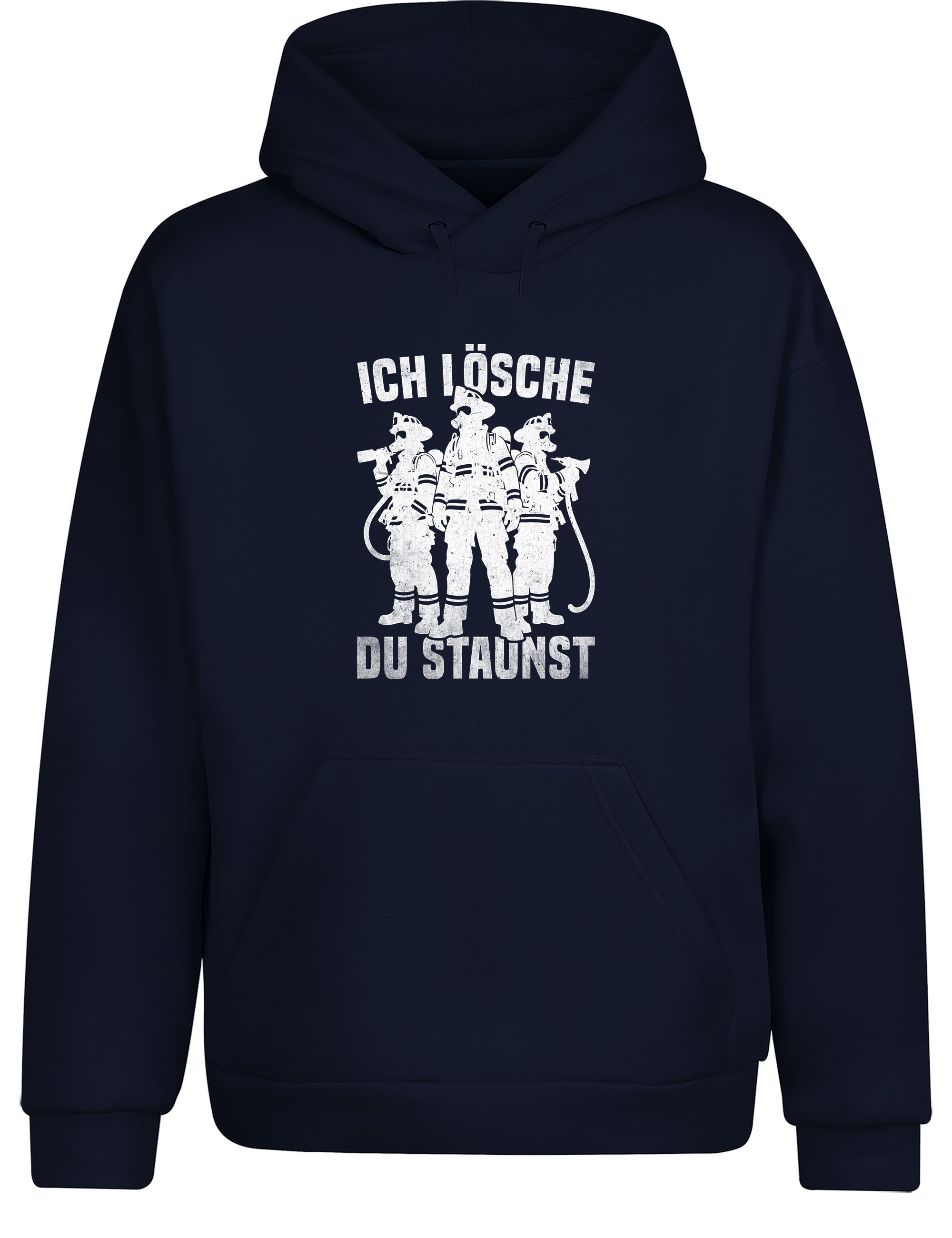 Feuerwehr – Hoodie „Ich lösche, du staunst“ | Cooler Feuerwehr Hoodie für Einsatzkräfte & Fans