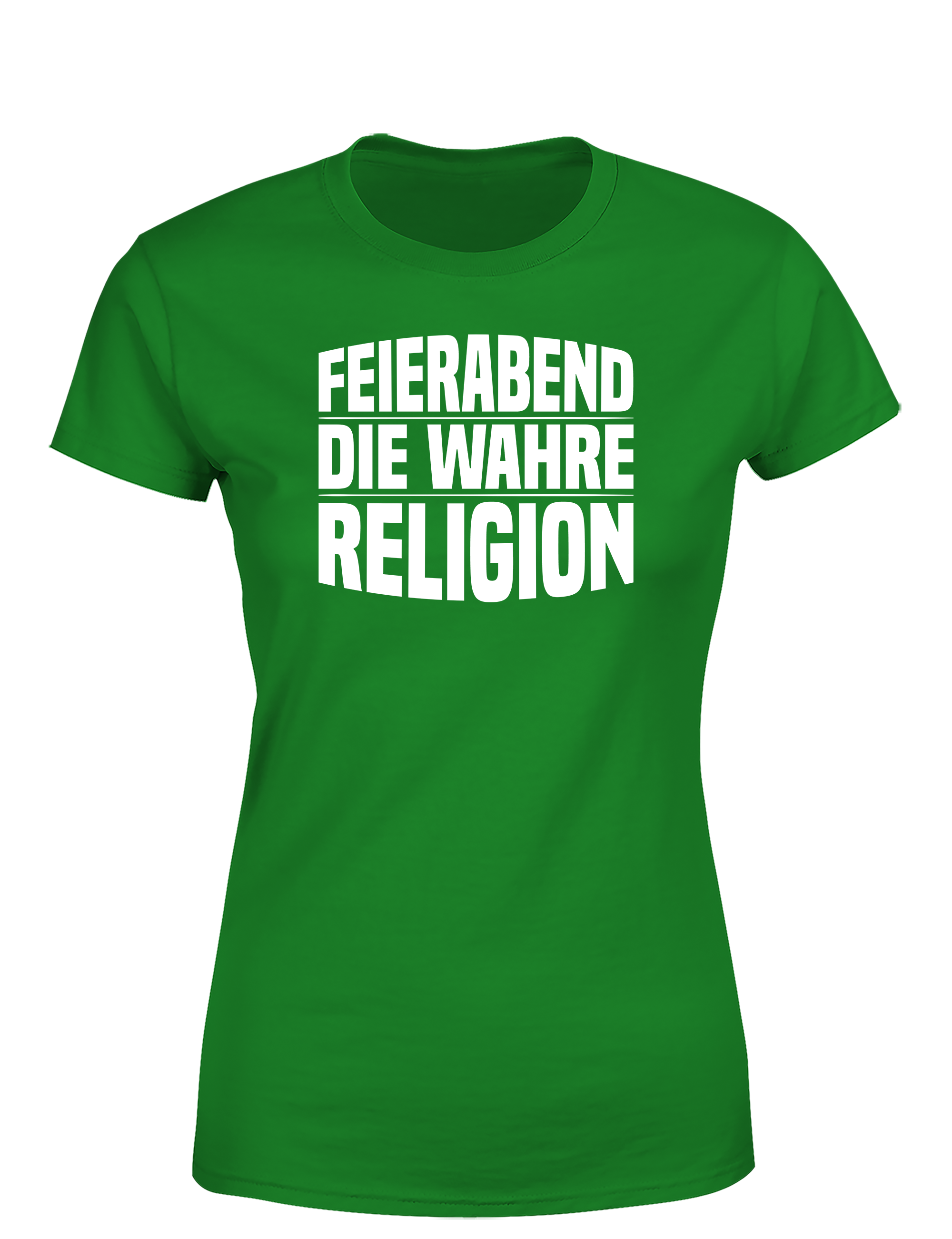 Feierabend – Damen T-Shirt „Die wahre Religion“ | Lustiges Shirt für Working Queens & Relax-Fans