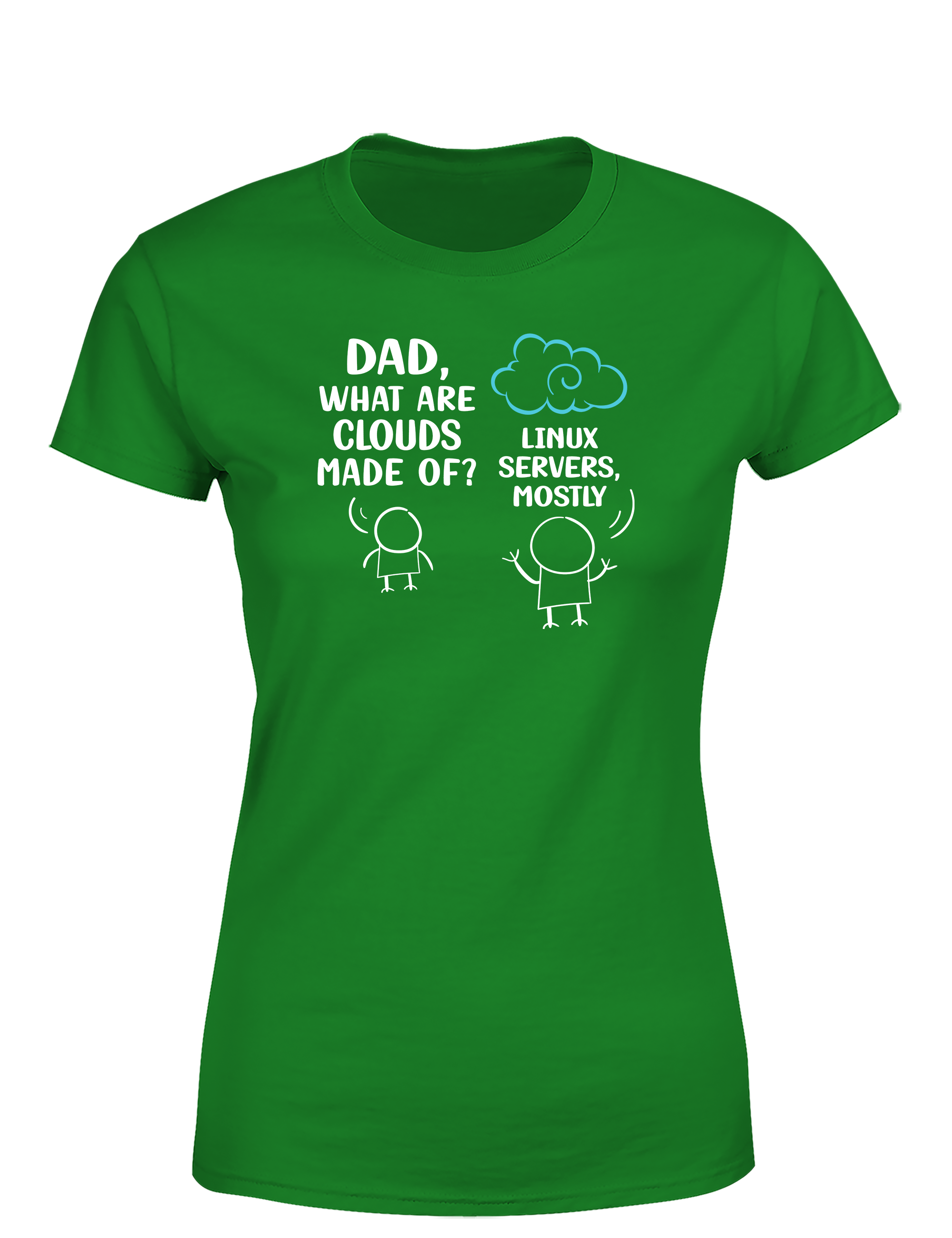 Dad, What Are Clouds Made Of? Linux Servers Mostly – Lustiges Damen T-Shirt für Entwicklerinnen, Admins & IT-Fans