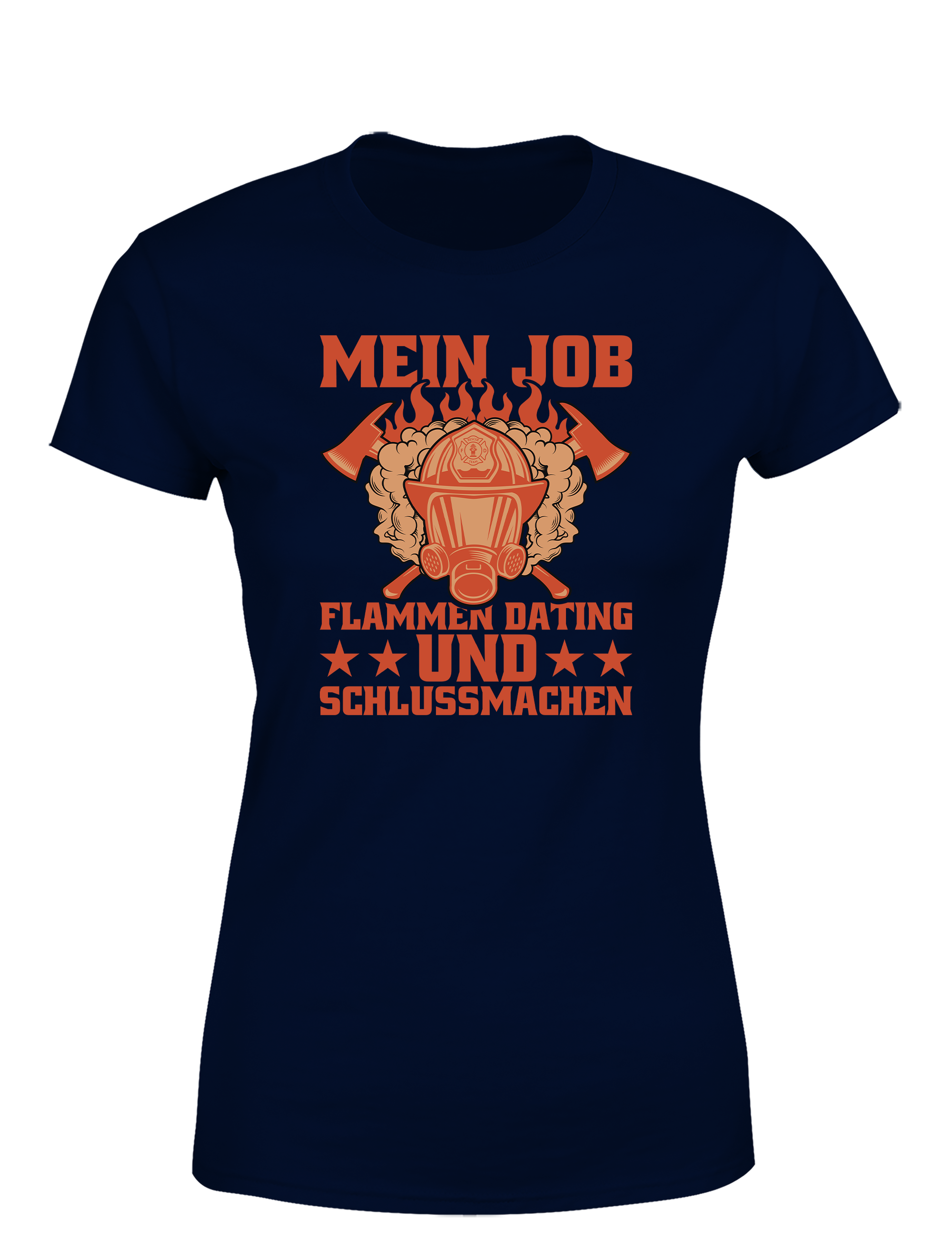 Damen T-Shirt Mein Job Flammen Dating und Schlussmachen | Lustiges Feuerwehr Shirt