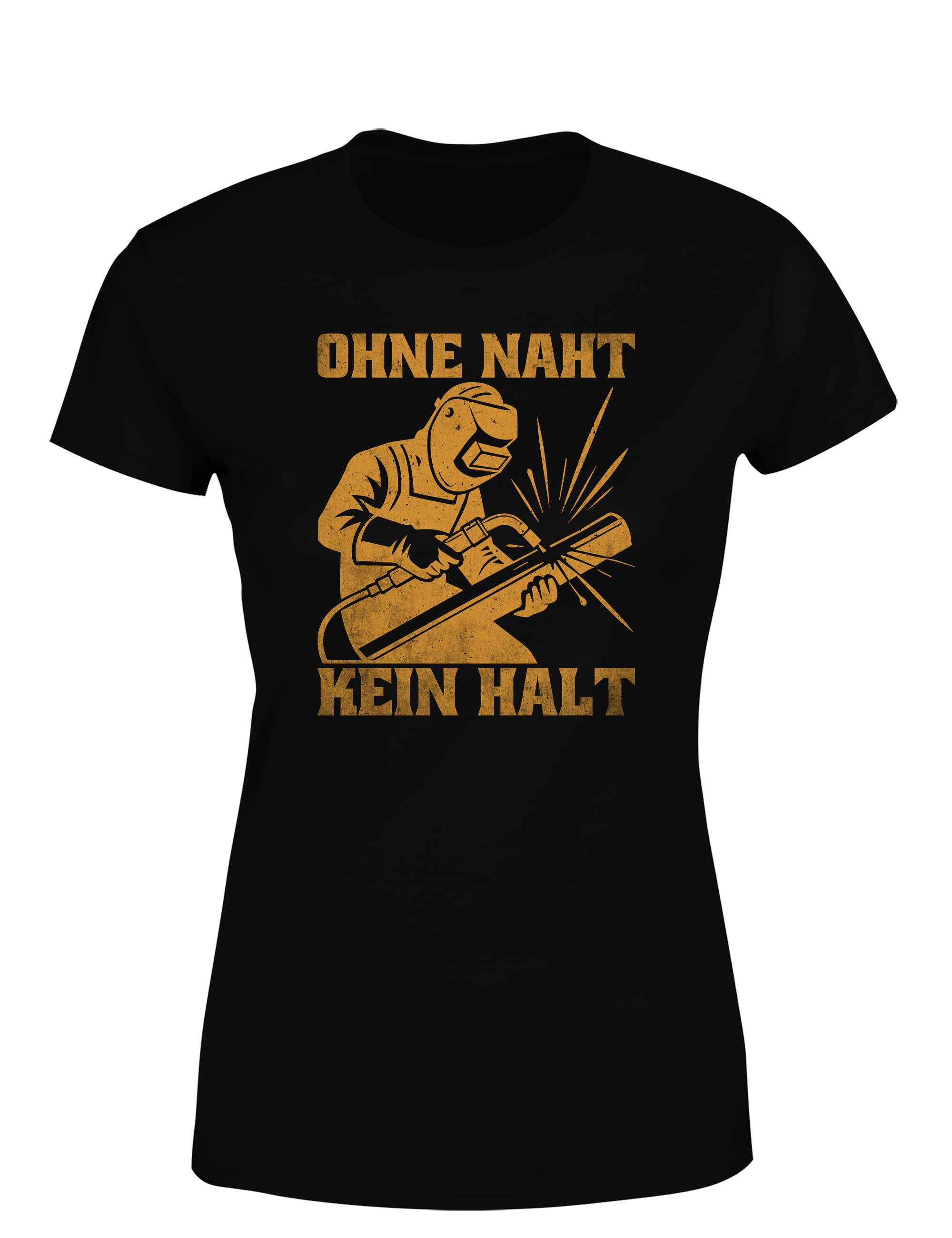 Ohne Naht kein Halt – Damen T-Shirt im Retro Stil | Lustiges Shirt für Schweißerinnen, Metallbauerinnen & Handwerkerinnen