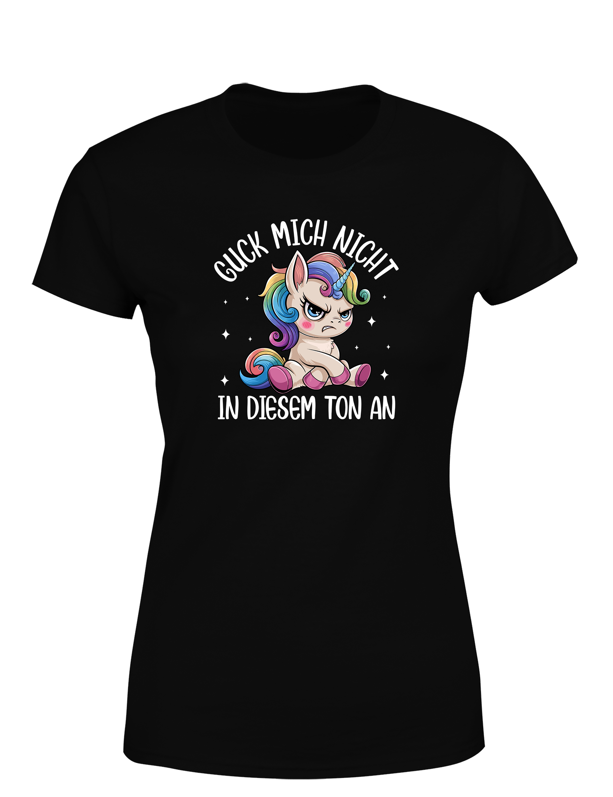 Sarkastisches Damen T-Shirt „Guck mich nicht in diesem Ton an“ | Lustiges Einhorn Shirt für Frauen