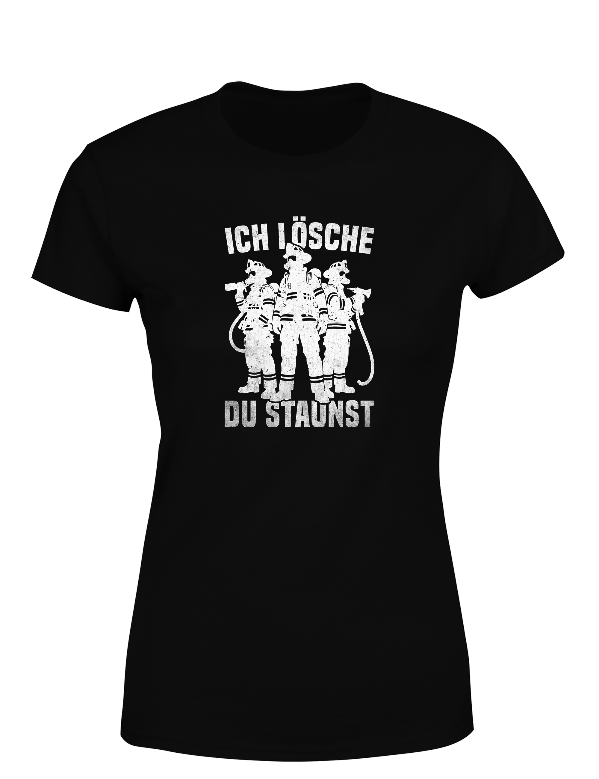 Feuerwehr – Damen T-Shirt „Ich lösche, du staunst“ | Starkes & lustiges Shirt für Feuerwehrfrauen