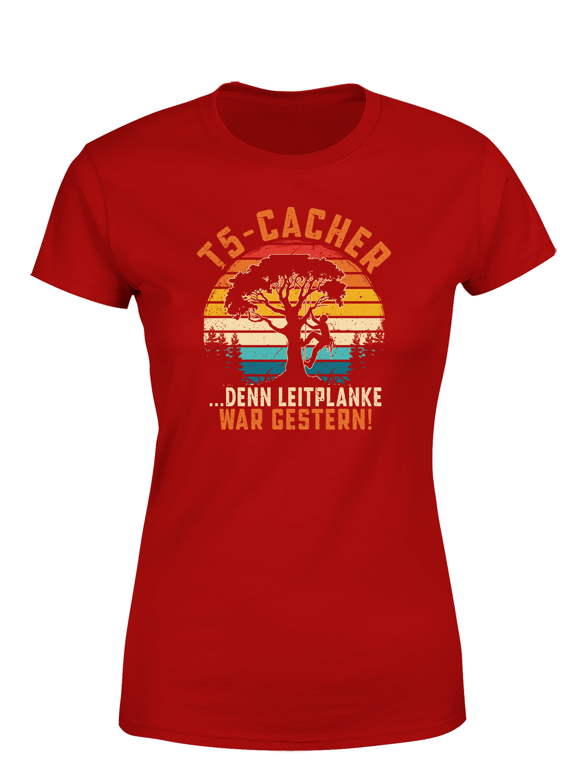 T5-Cacher – Damen T-Shirt „Leitplanke war gestern“ | Lustiges Geocaching Shirt für Schatzsucherinnen & Outdoor-Fans