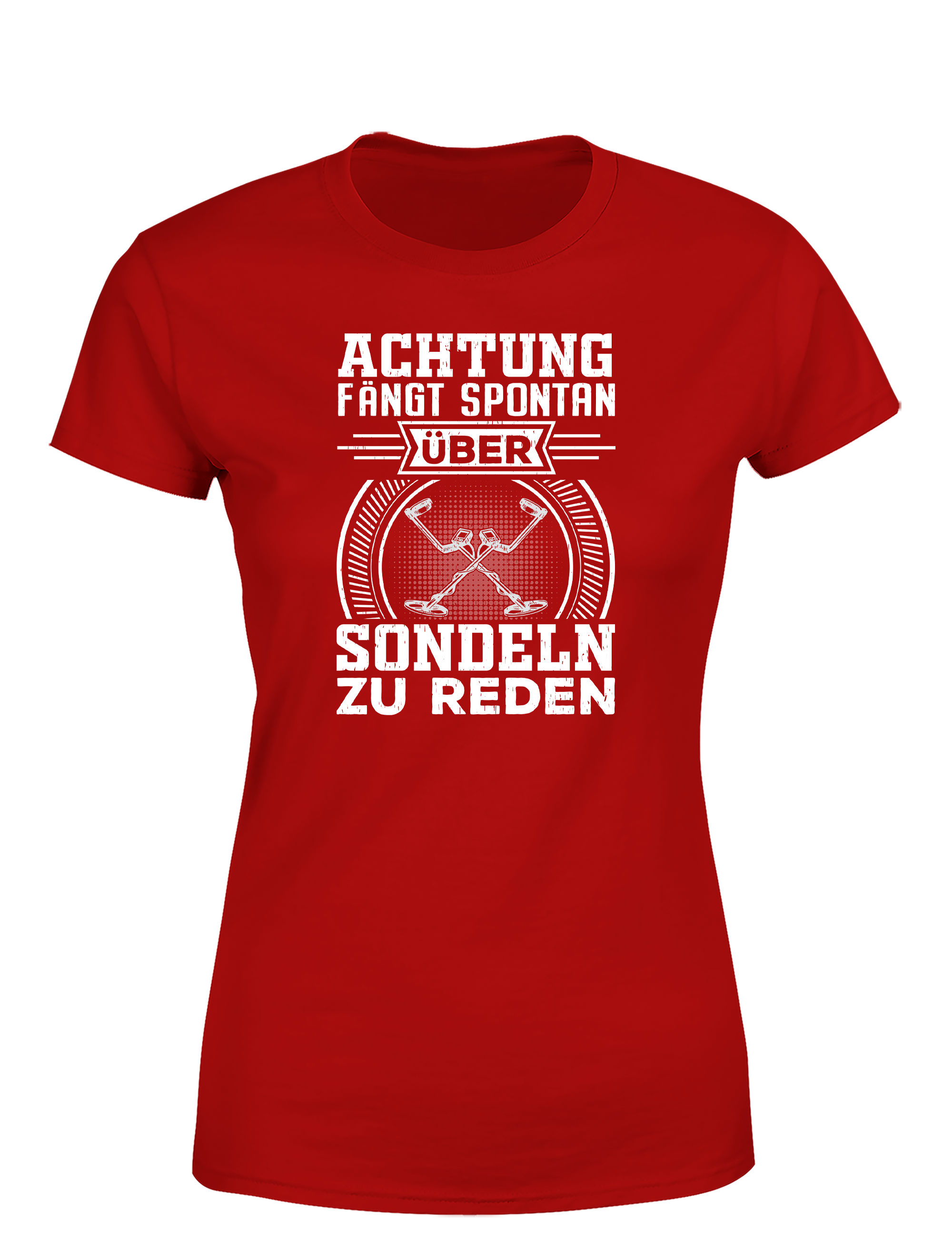 Achtung! Fange spontan an über Sondeln zu reden – Damen T-Shirt im Retro Stil | Lustiges Shirt für Schatzsucherinnen, Freizeit & Geschenkidee