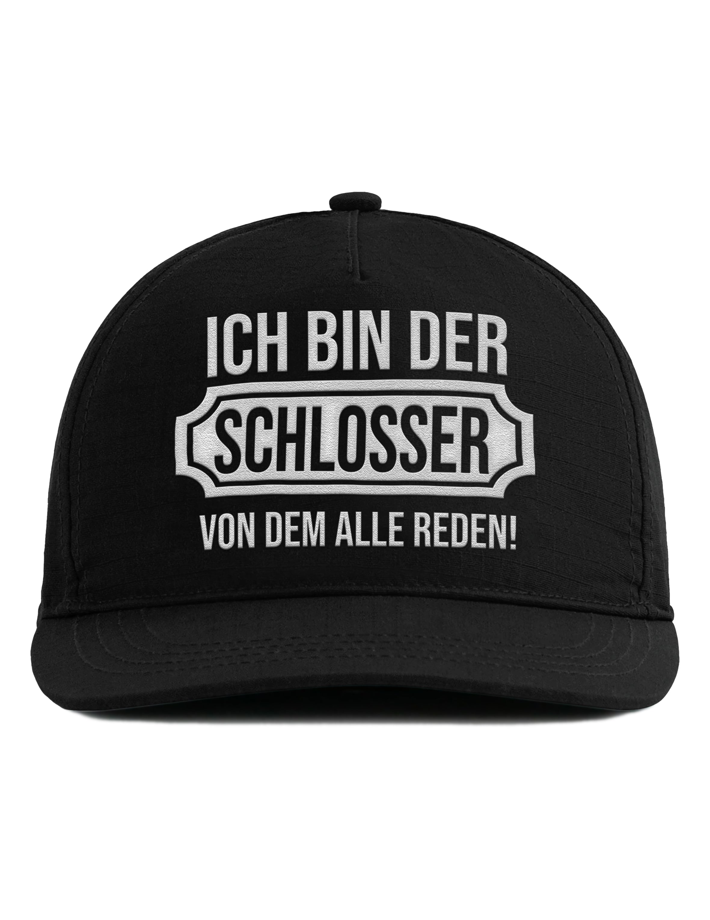 Snapback Cap – Ich bin der Schlosser von dem alle reden – Unisex Basecap - Bestickt