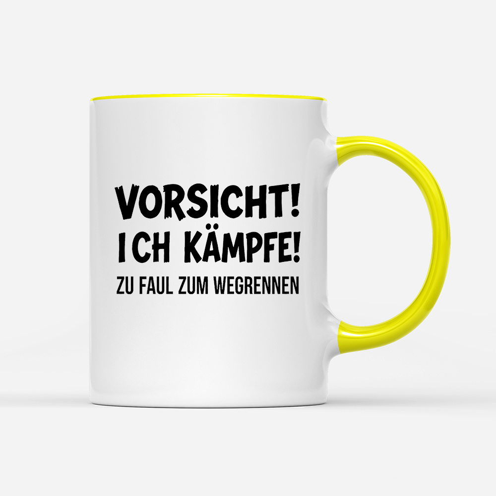 Tasse Vorsicht! Ich kämpfe!
