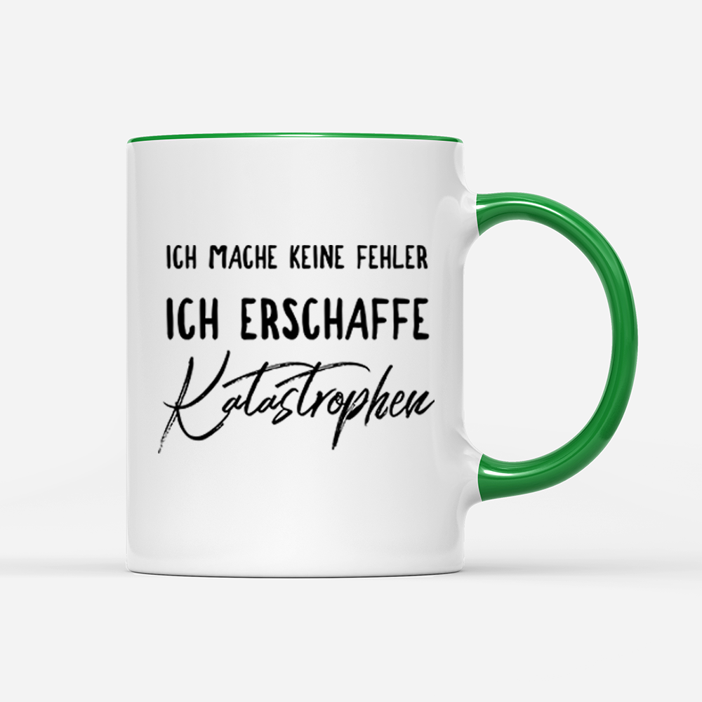 Tasse Ich mache keine Fehler
