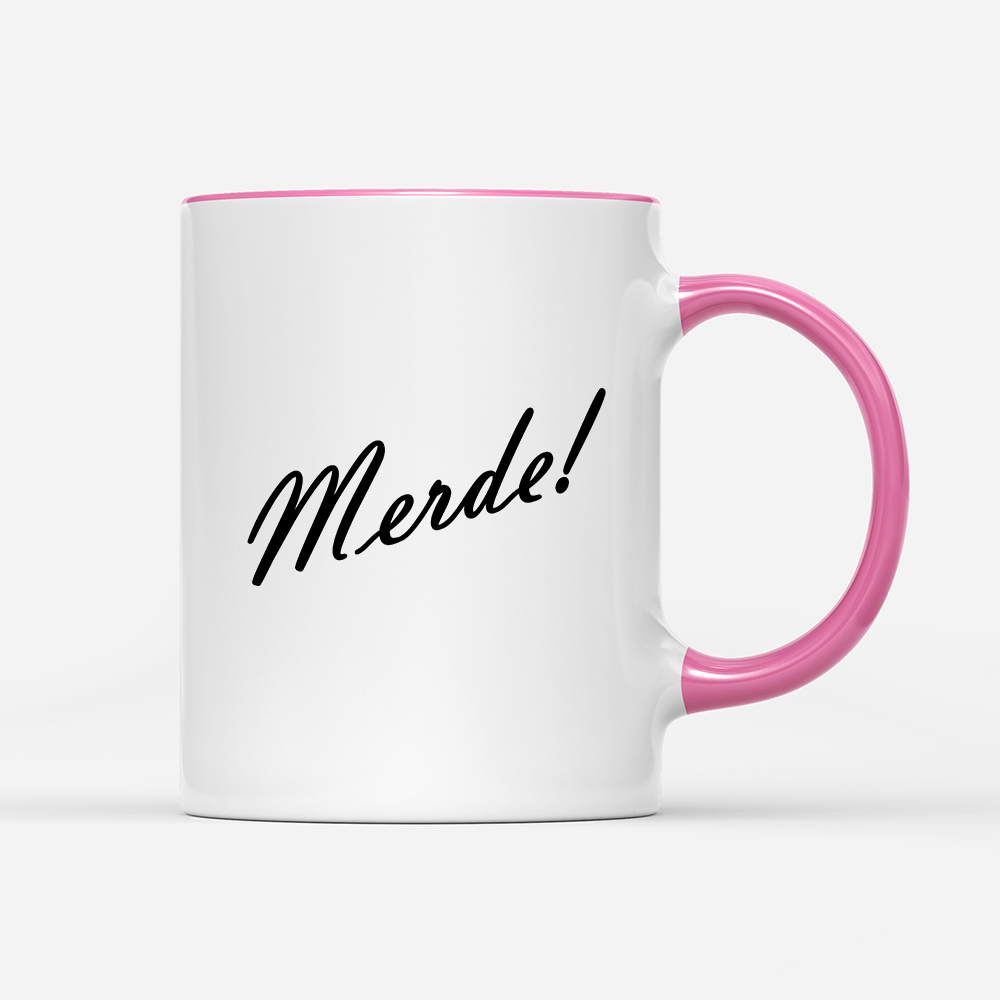 Tasse Merde!