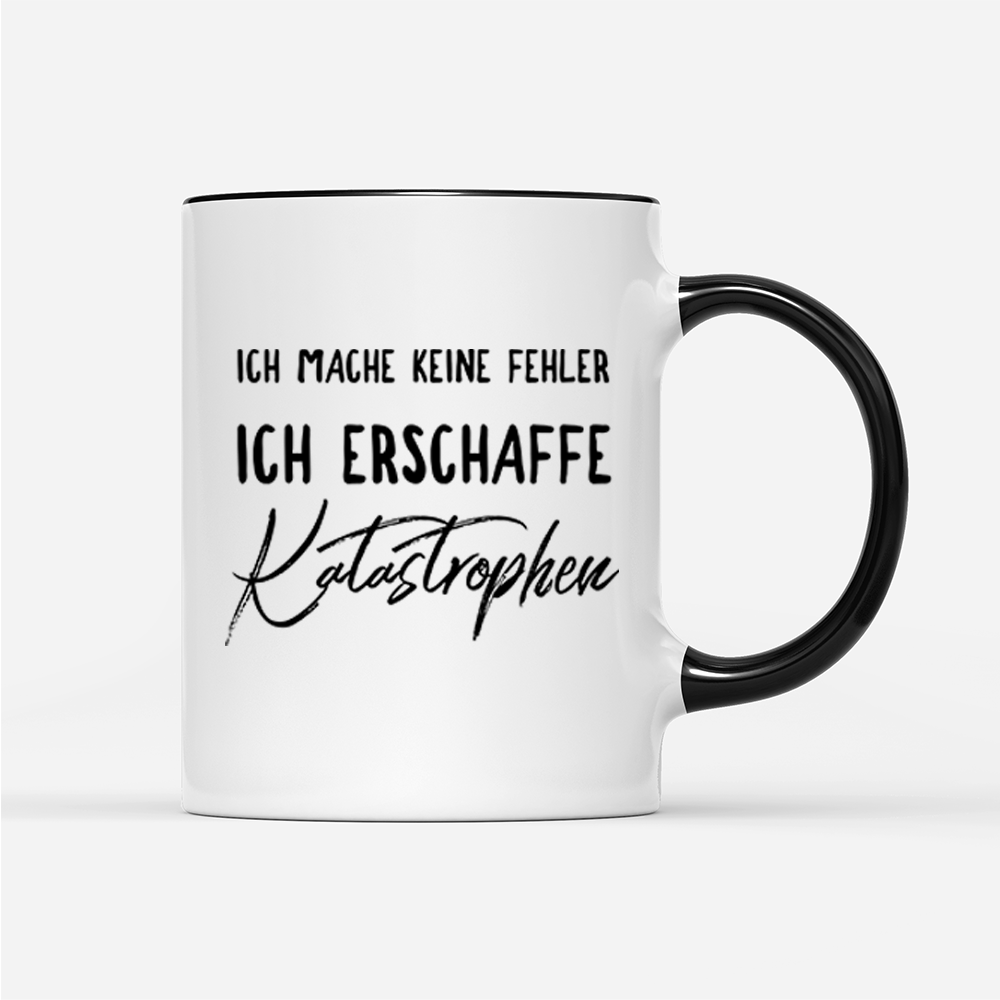 Tasse Ich mache keine Fehler