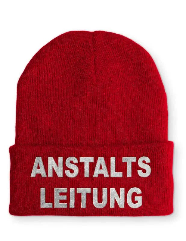Anstaltsleitung Statement Beanie Mütze mit Spruch für Alle - tshirtladen - Mütze