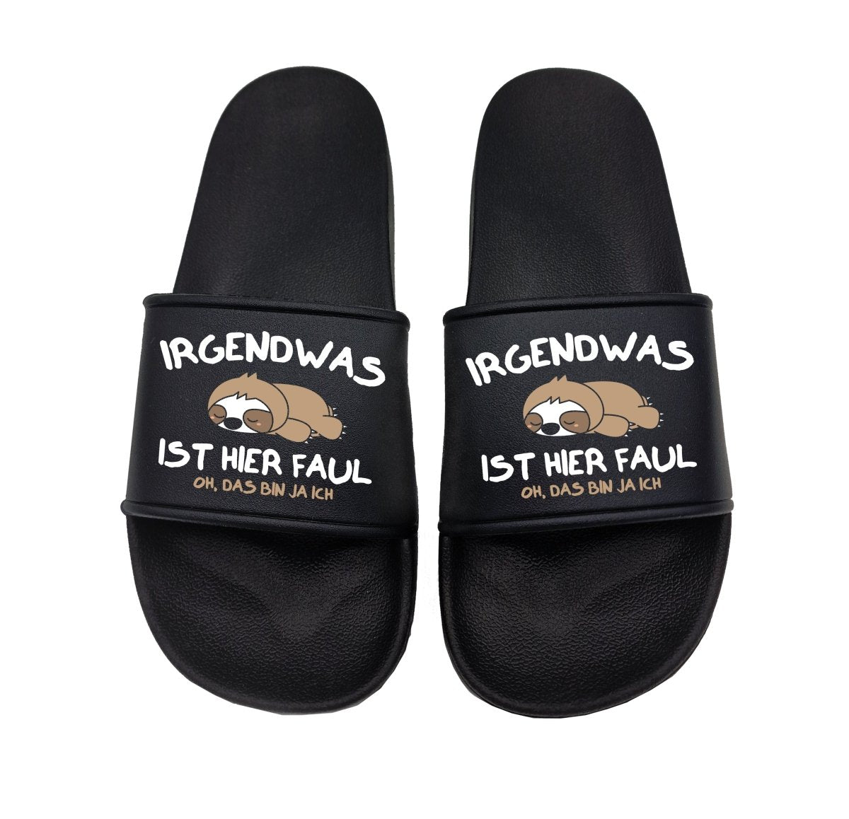 Badeschuhe Irgendwas ist hier Faul Oh, das bin ja ich! - Schwarzer - Kaffee