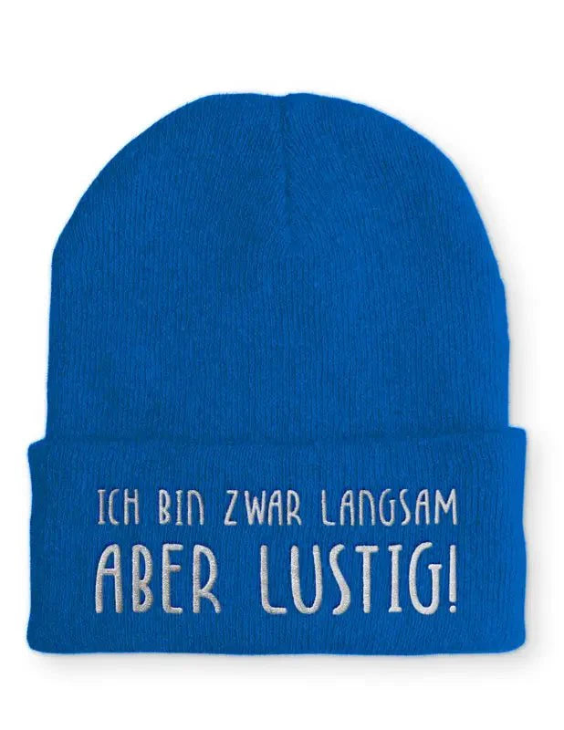 Beanie Mütze Ich bin zwar langsam aber lustig! nach Statement Beanie Mütze mit Spruch - tshirtladen -