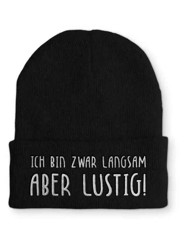Beanie Mütze Ich bin zwar langsam aber lustig! nach Statement Beanie Mütze mit Spruch - tshirtladen -