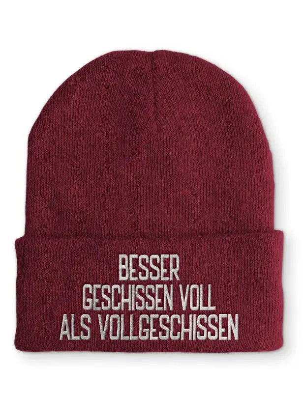 Besser geschissen voll als vollgeschissen Statement Beanie Mütze mit Spruch - tshirtladen - Mütze