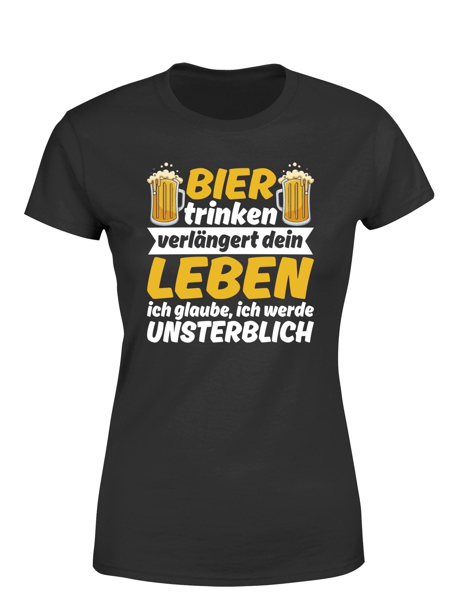 Bier trinken verlängert dein Leben Damen T-Shirt - tshirtladen - T-Shirt