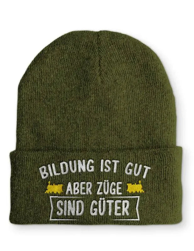 Bildung ist gut aber Züge sind Güter Statement Beanie Mütze mit Spruch - tshirtladen - Mütze