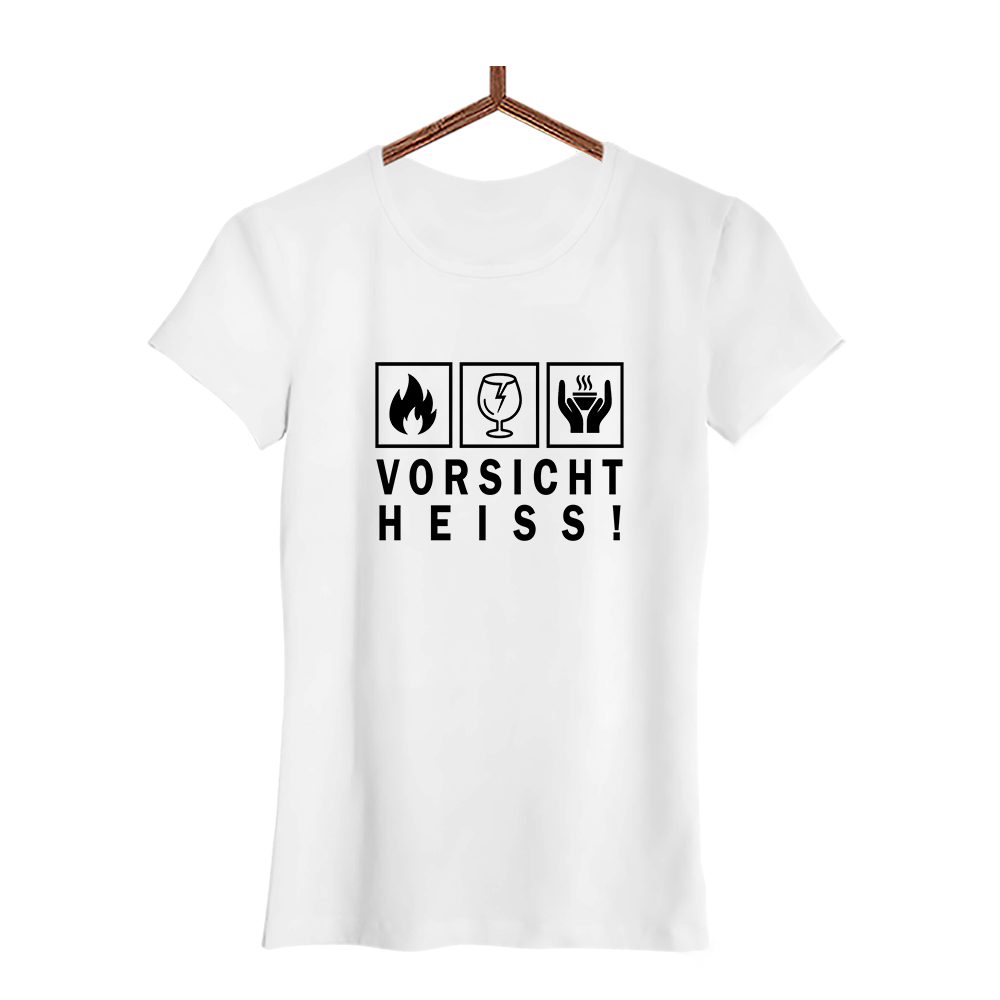 Damen T-Shirt Vorsicht heiß