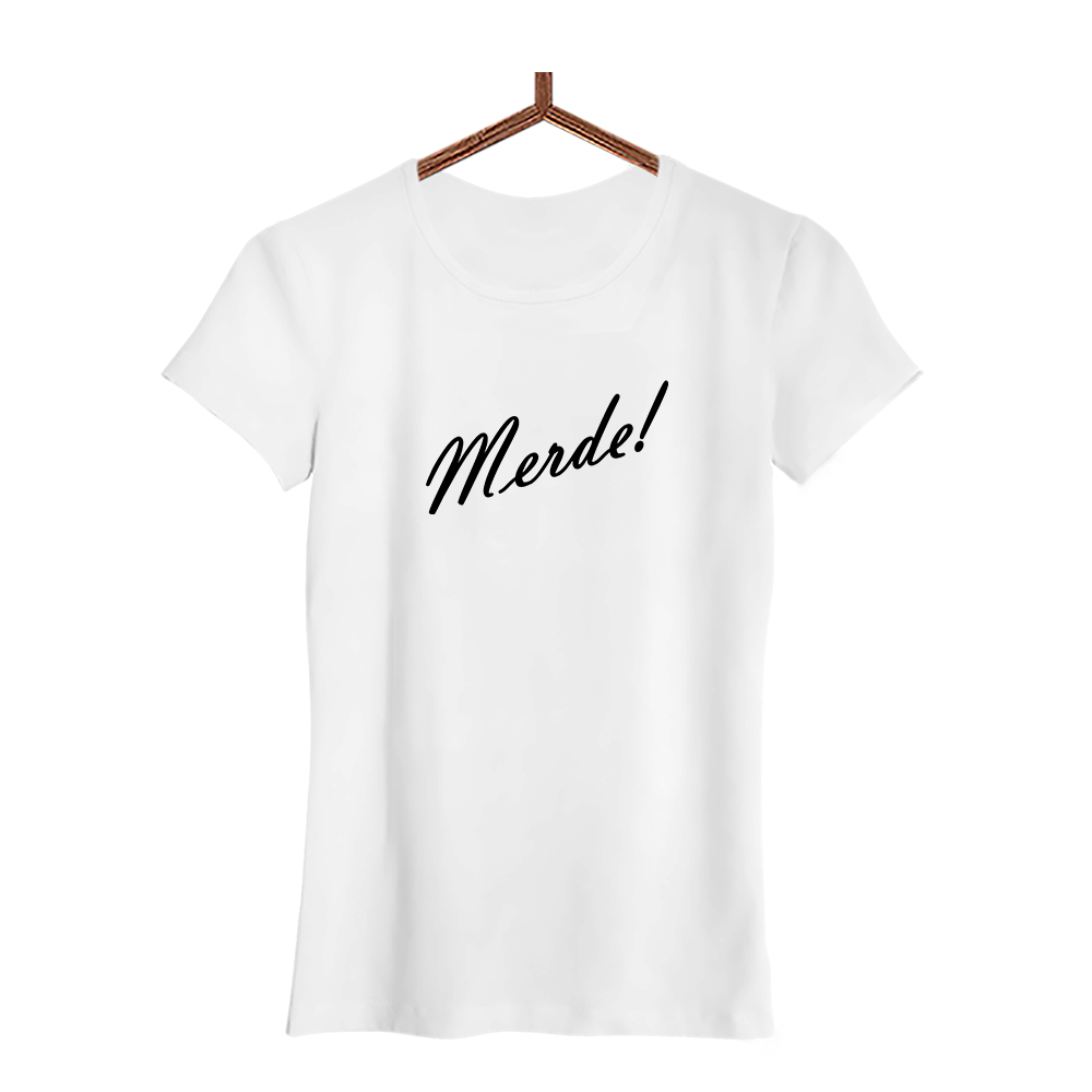 Damen T-Shirt Merde!