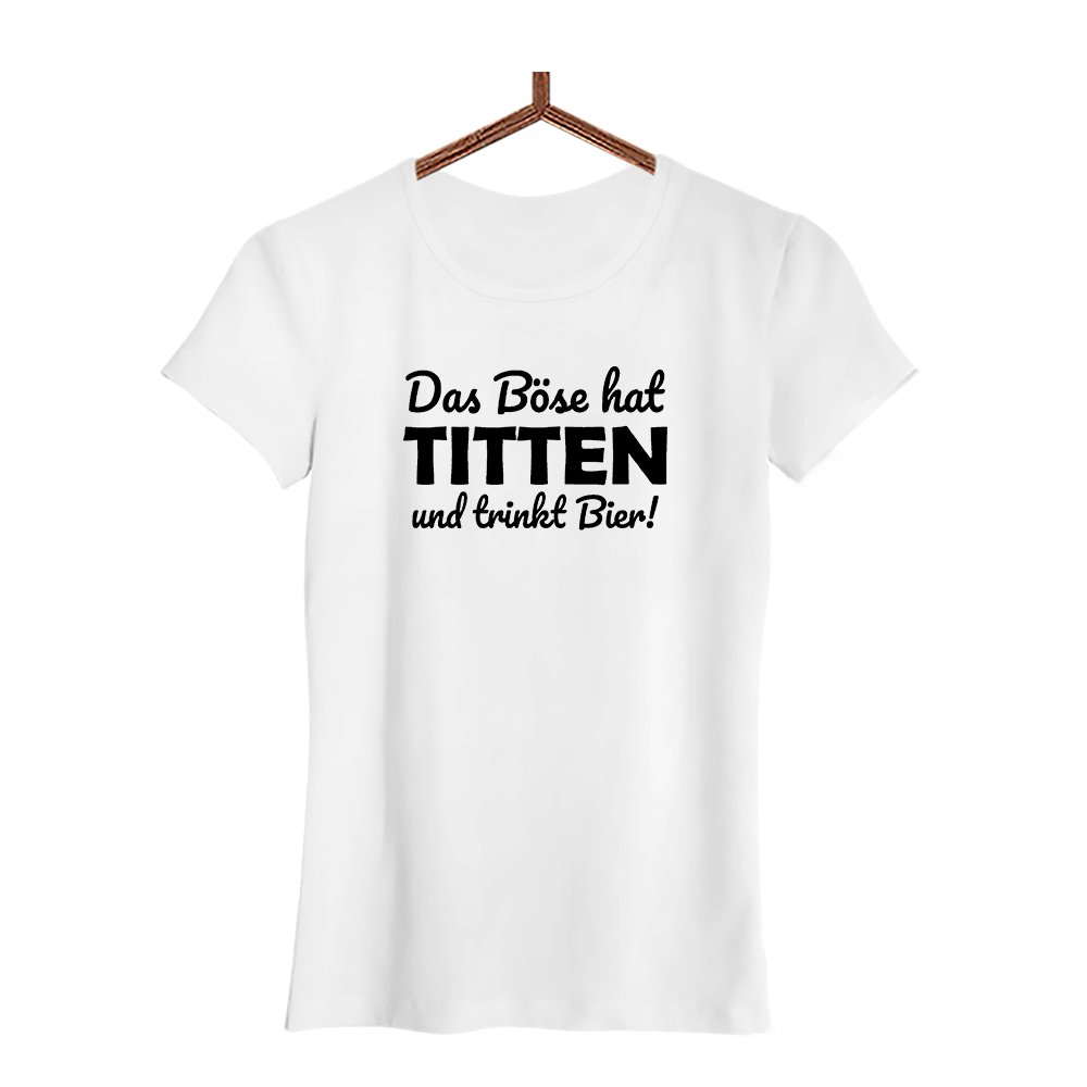 Damen T-Shirt Das Böse hat Titten und trinkt Bier - Schwarzer - Kaffee