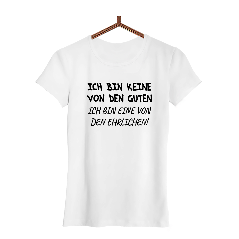 Damen T-Shirt Ich bin keine von den guten - Schwarzer - Kaffee