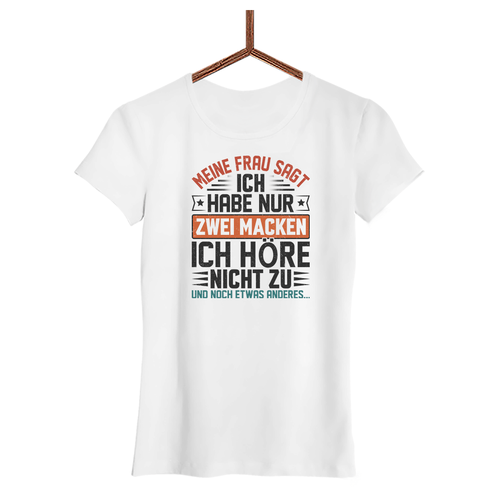 Damen T-Shirt Ich habe nur zwei Macken - Schwarzer - Kaffee