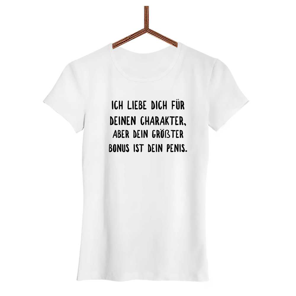 Damen T-Shirt Ich liebe deinen Charakter - Schwarzer - Kaffee