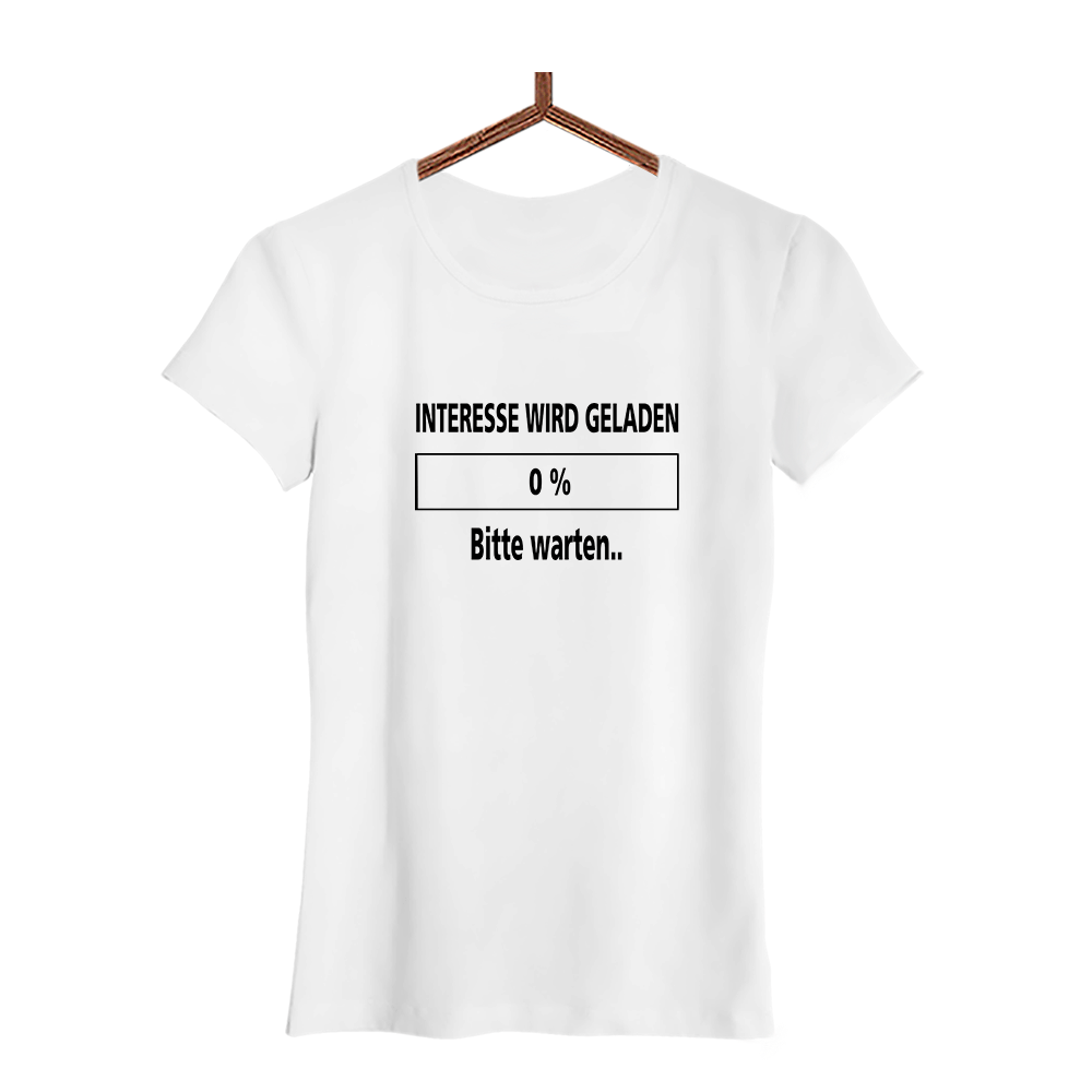 Damen T-Shirt Interesse wird geladen bitte warten - Schwarzer - Kaffee