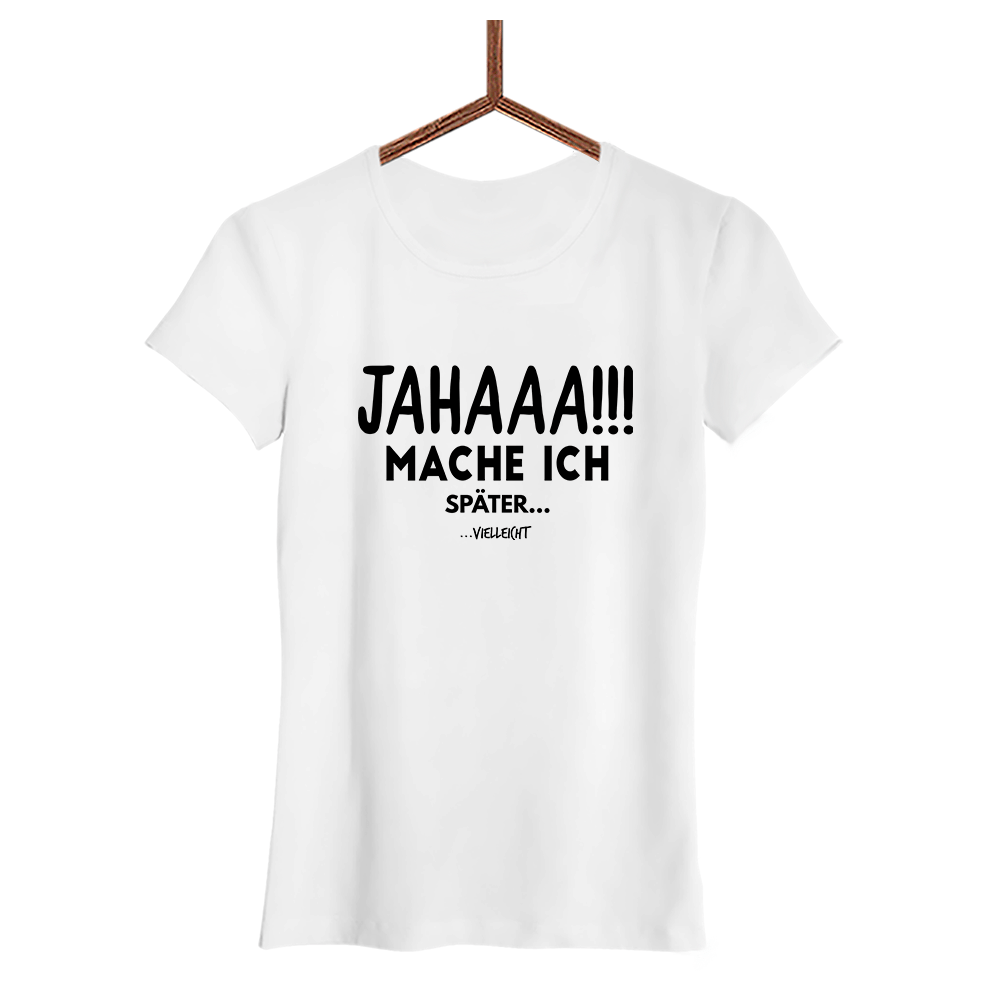 Damen T-Shirt Mache Ich - Schwarzer - Kaffee