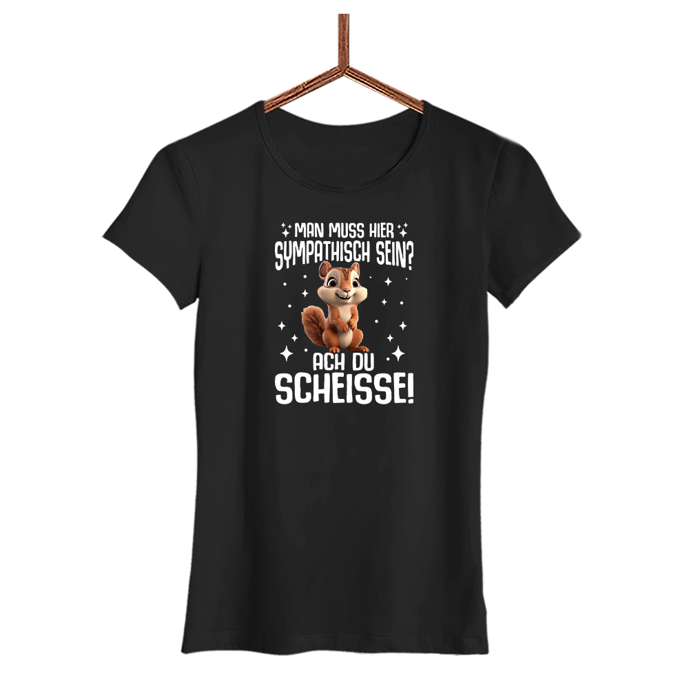 Damen T-Shirt Man muss hier sympathisch sein - Schwarzer - Kaffee