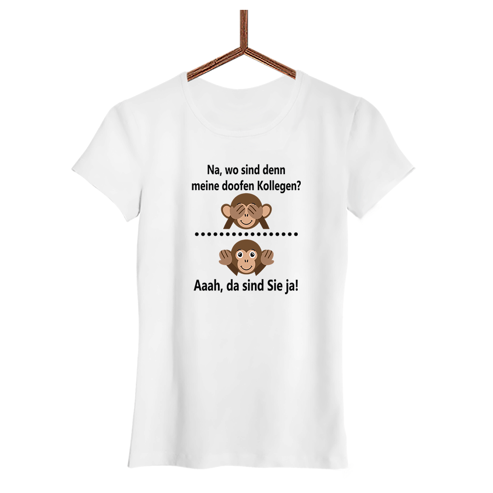 Damen T-Shirt Na, wo sind denn meine doofen Kollegen - Schwarzer - Kaffee