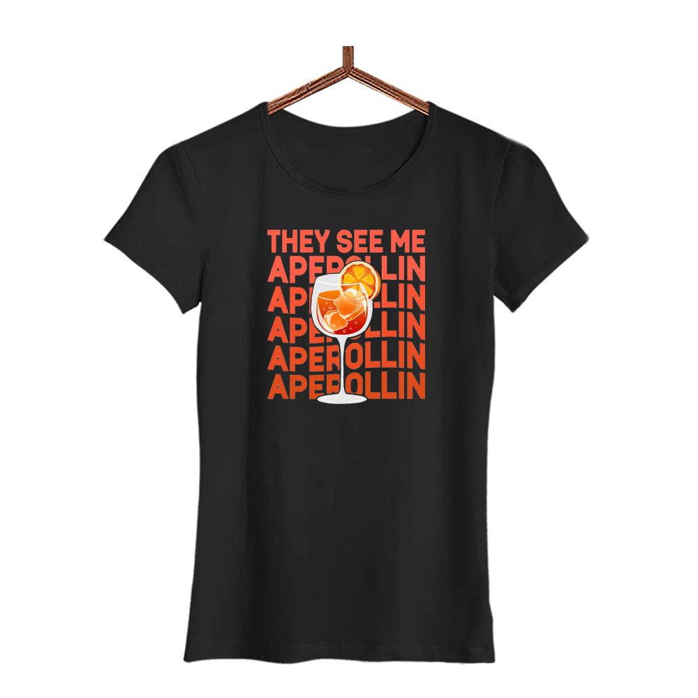 Damen T-Shirt They see me Aperollin - Schwarzer - Kaffee