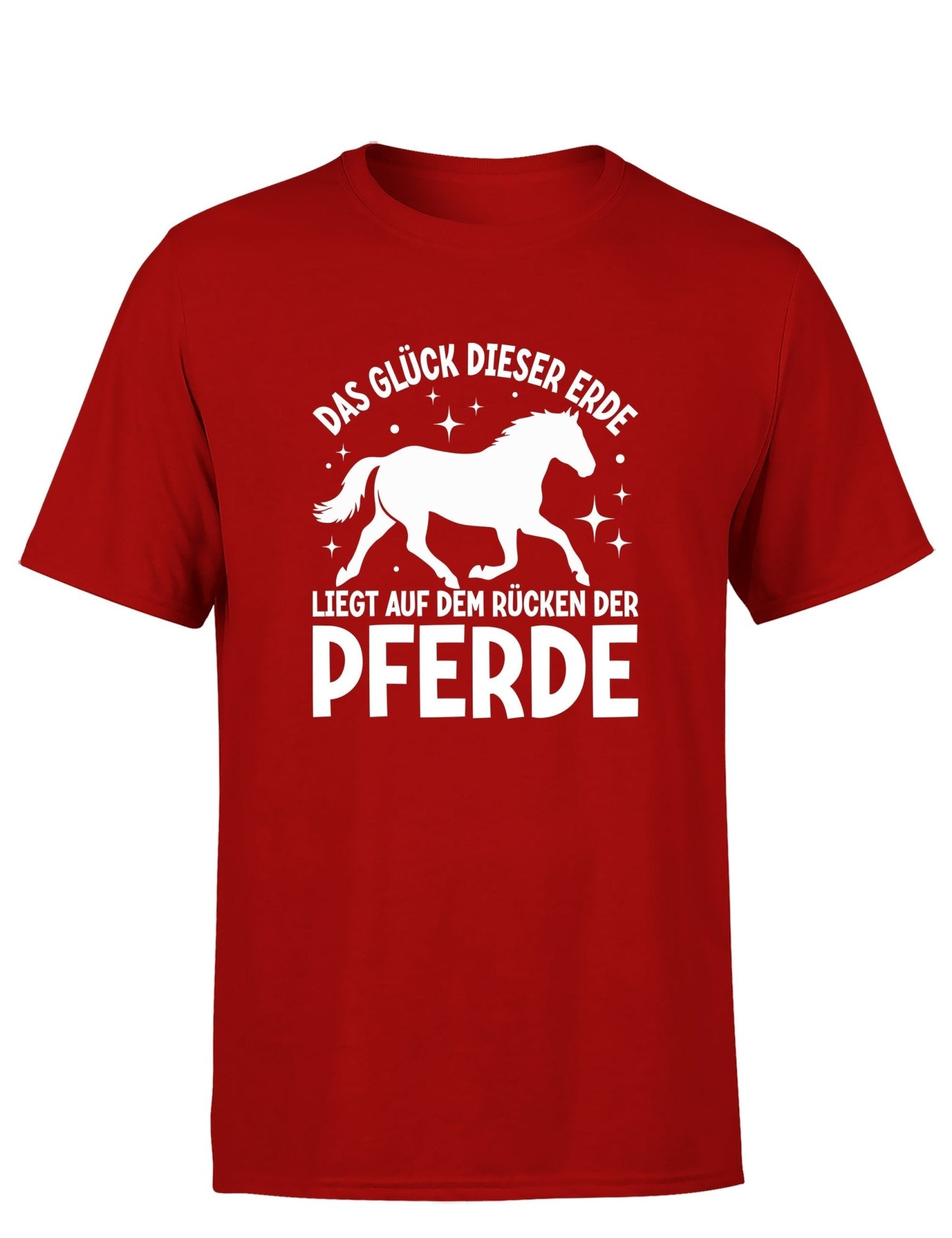 Das Glück dieser Erde liegt auf dem Rücken der Pferde Statement Herren T-Shirt - tshirtladen - T-Shirt