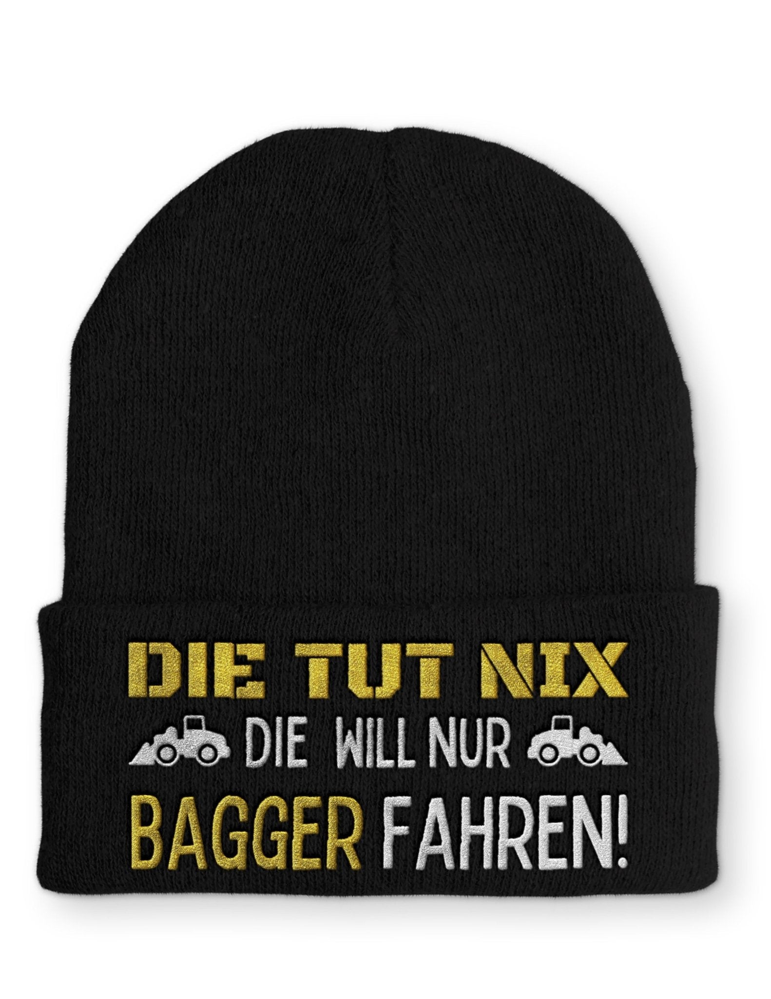 Die tut nix die will nur Bagger fahren Beanie Mütze mit Spruch - tshirtladen - Mütze