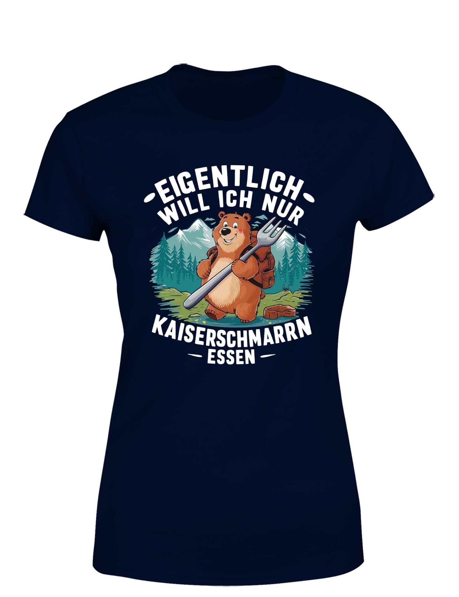 Eigentlich will ich nur Kaiserschmarrn essen Damen T-Shirt - tshirtladen - T-Shirt