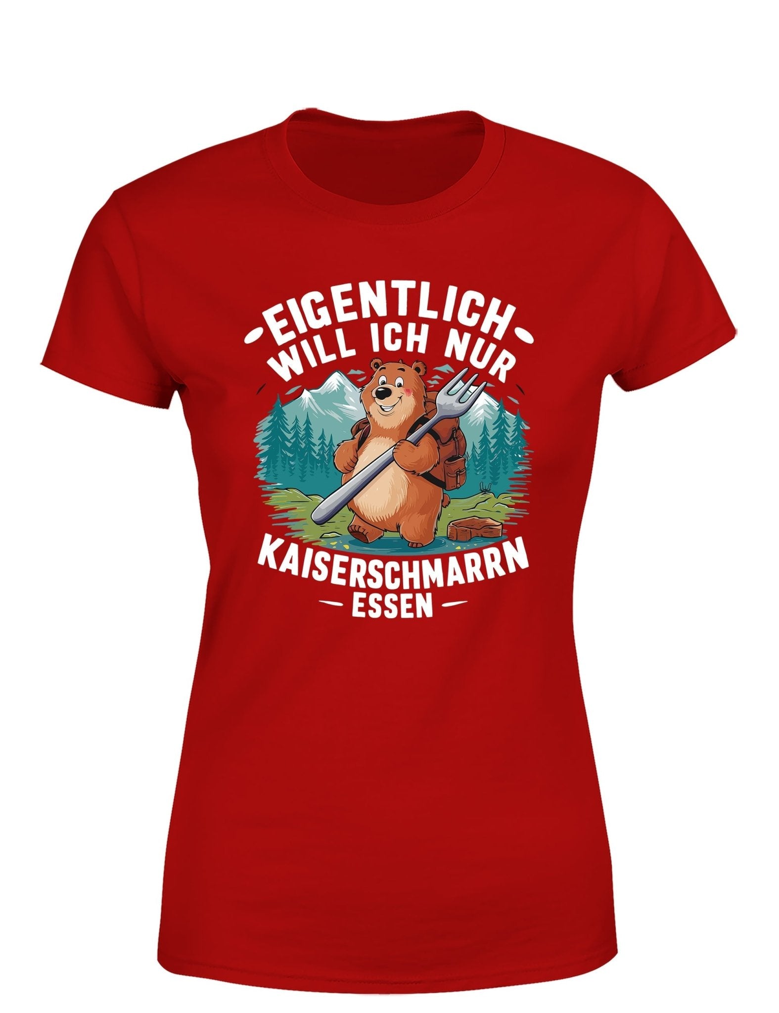 Eigentlich will ich nur Kaiserschmarrn essen Damen T-Shirt - tshirtladen - T-Shirt
