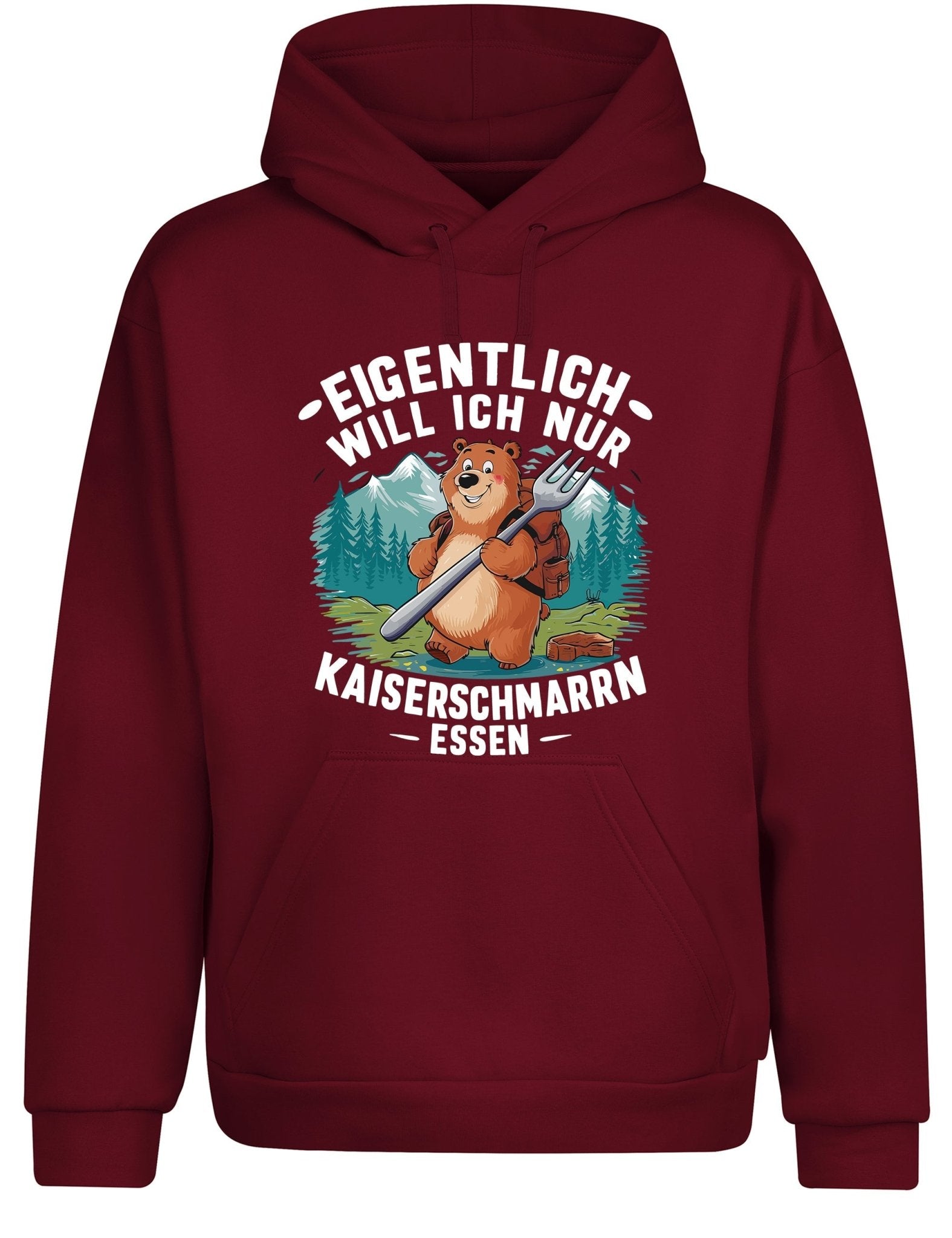 Eigentlich will ich nur Kaiserschmarrn Hoodie Kapuzenpullover Unisex - tshirtladen - Hoodie