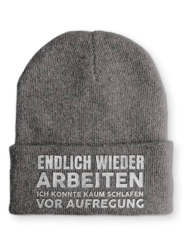 Endlich wieder arbeiten ich konnte kaum schlafen vor Aufregung Statement Beanie Mütze mit Spruch - tshirtladen - Mütze