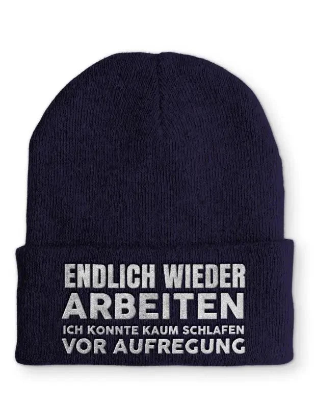 Endlich wieder arbeiten ich konnte kaum schlafen vor Aufregung Statement Beanie Mütze mit Spruch - tshirtladen - Mütze