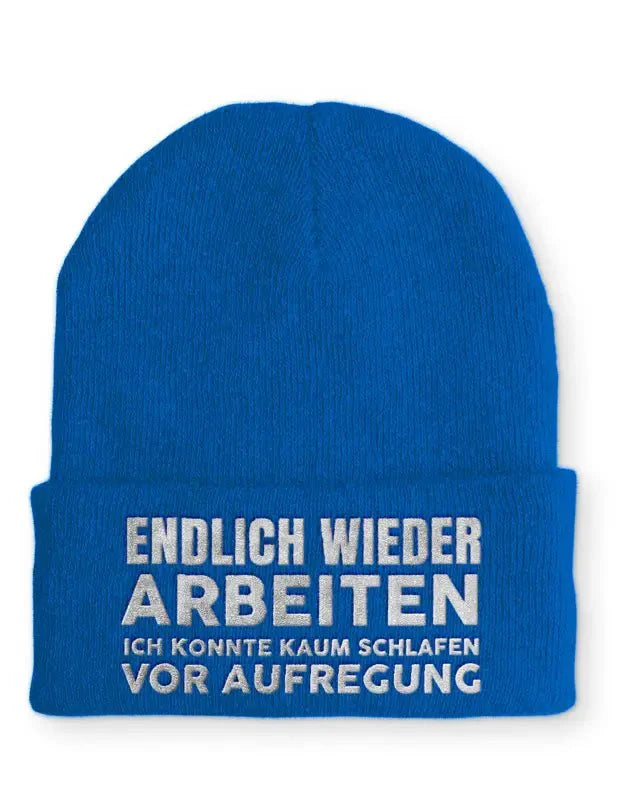 Endlich wieder arbeiten ich konnte kaum schlafen vor Aufregung Statement Beanie Mütze mit Spruch - tshirtladen - Mütze